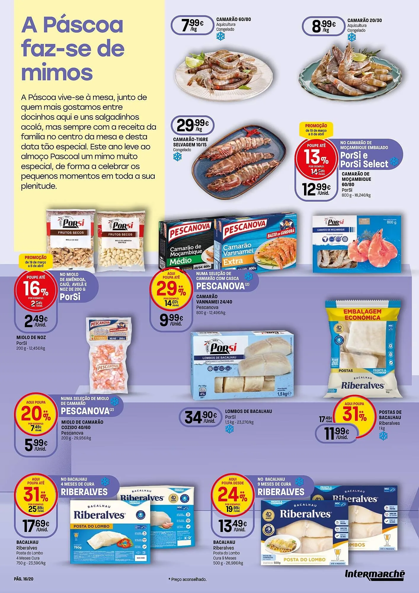 Folheto Folheto Intermarché de 19 de março até 8 de abril 2026 - Pagina 16