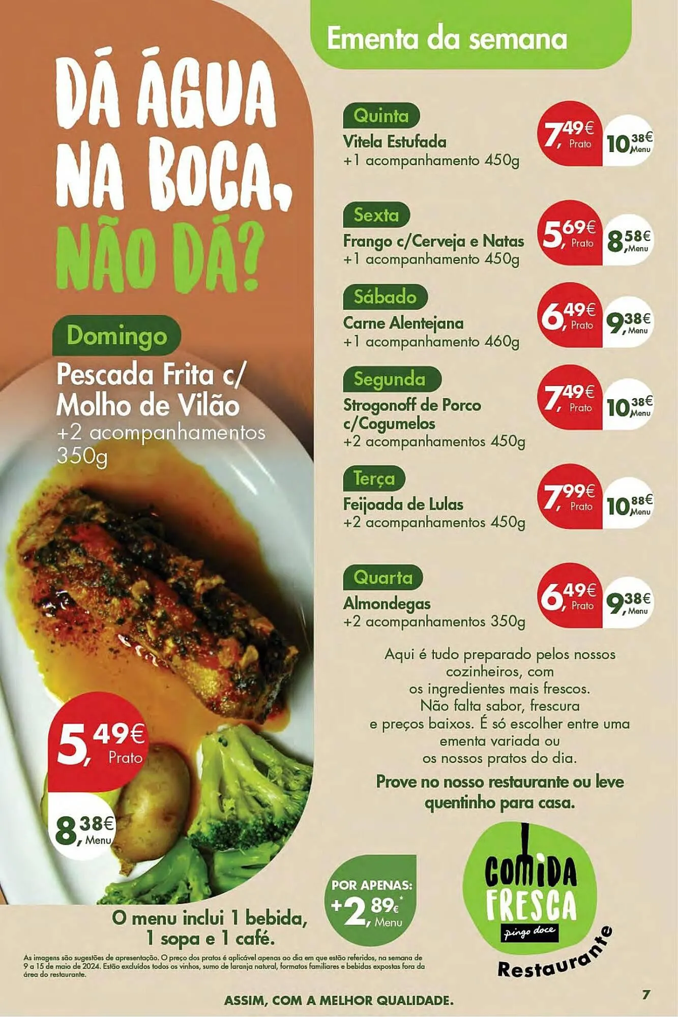 Folheto Folheto Pingo Doce de 9 de maio até 15 de maio 2024 - Pagina 7