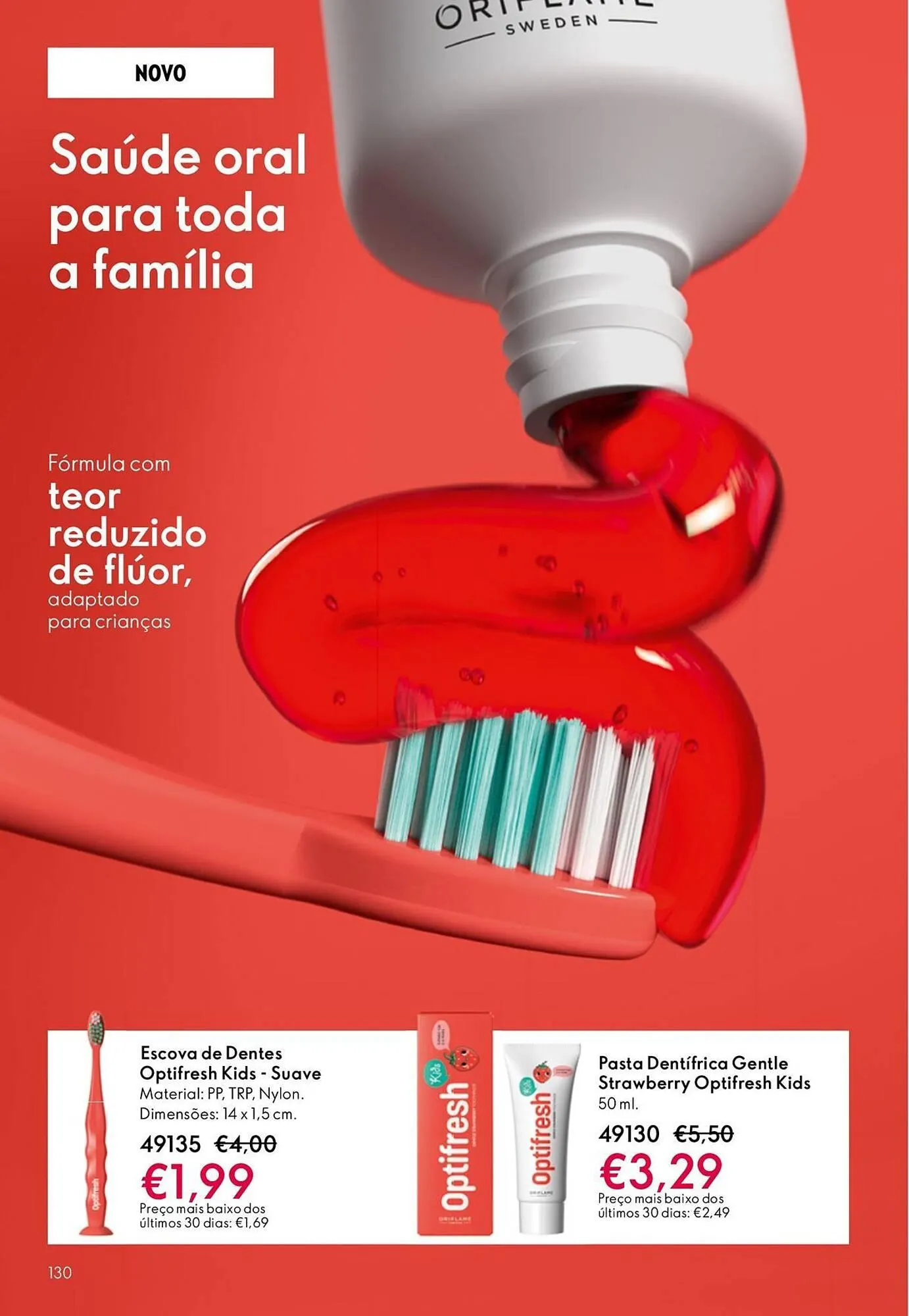Folheto Catálogo Oriflame de 21 de janeiro até 10 de fevereiro 2026 - Pagina 130