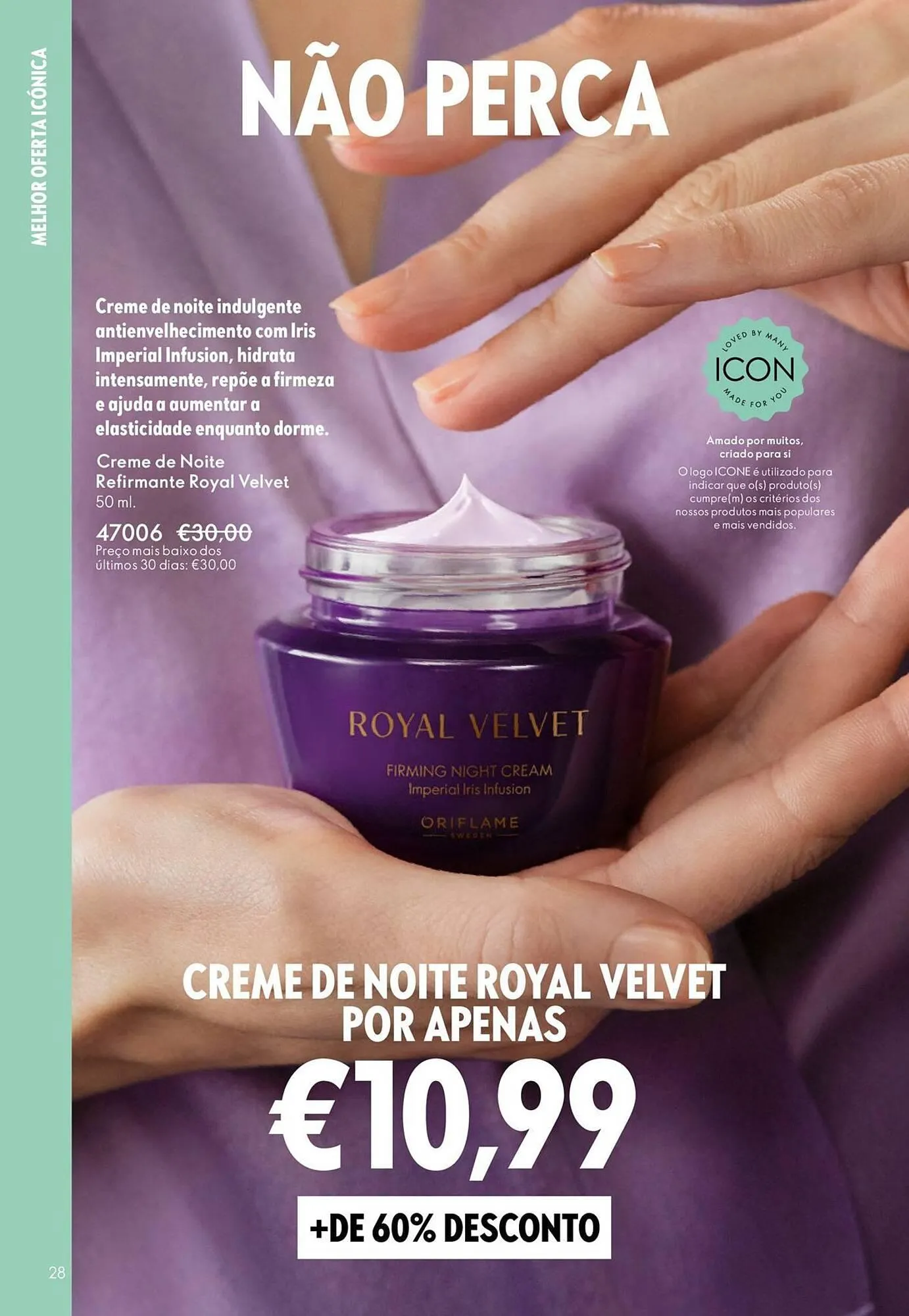 Folheto Catálogo Oriflame de 4 de março até 24 de março 2026 - Pagina 28