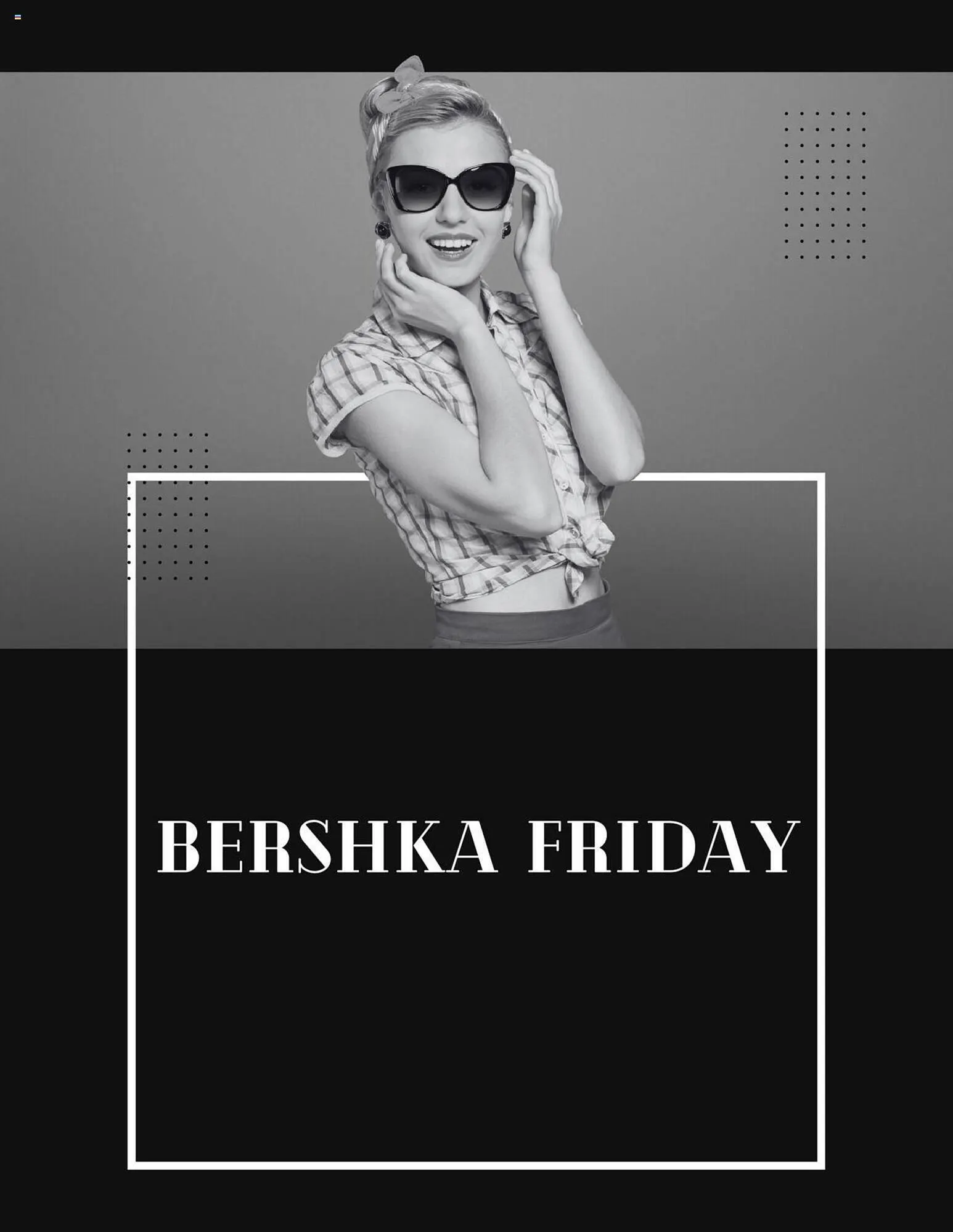 Folheto Folheto Bershka de 23 de novembro até 27 de novembro 2023 - Pagina 1