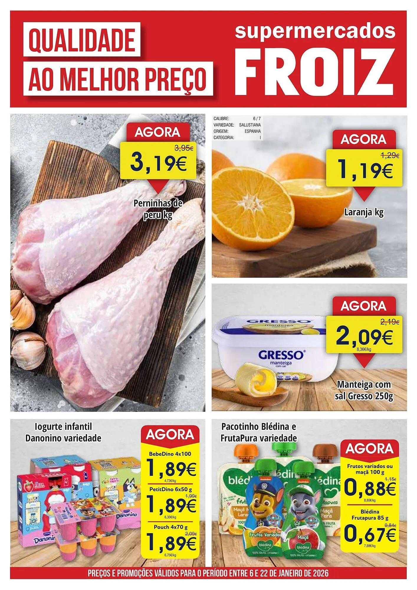 Folheto Folheto Froiz de 6 de janeiro até 22 de janeiro 2026 - Pagina 1