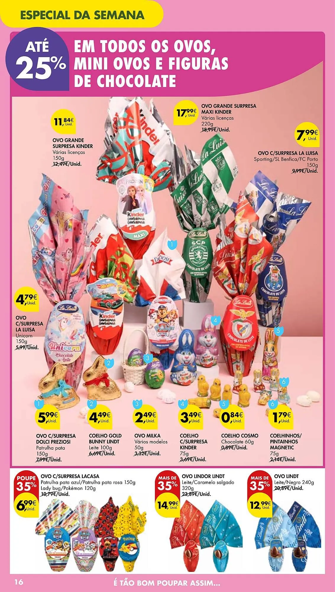 Folheto Folheto Pingo Doce de 3 de abril até 6 de abril 2026 - Pagina 16