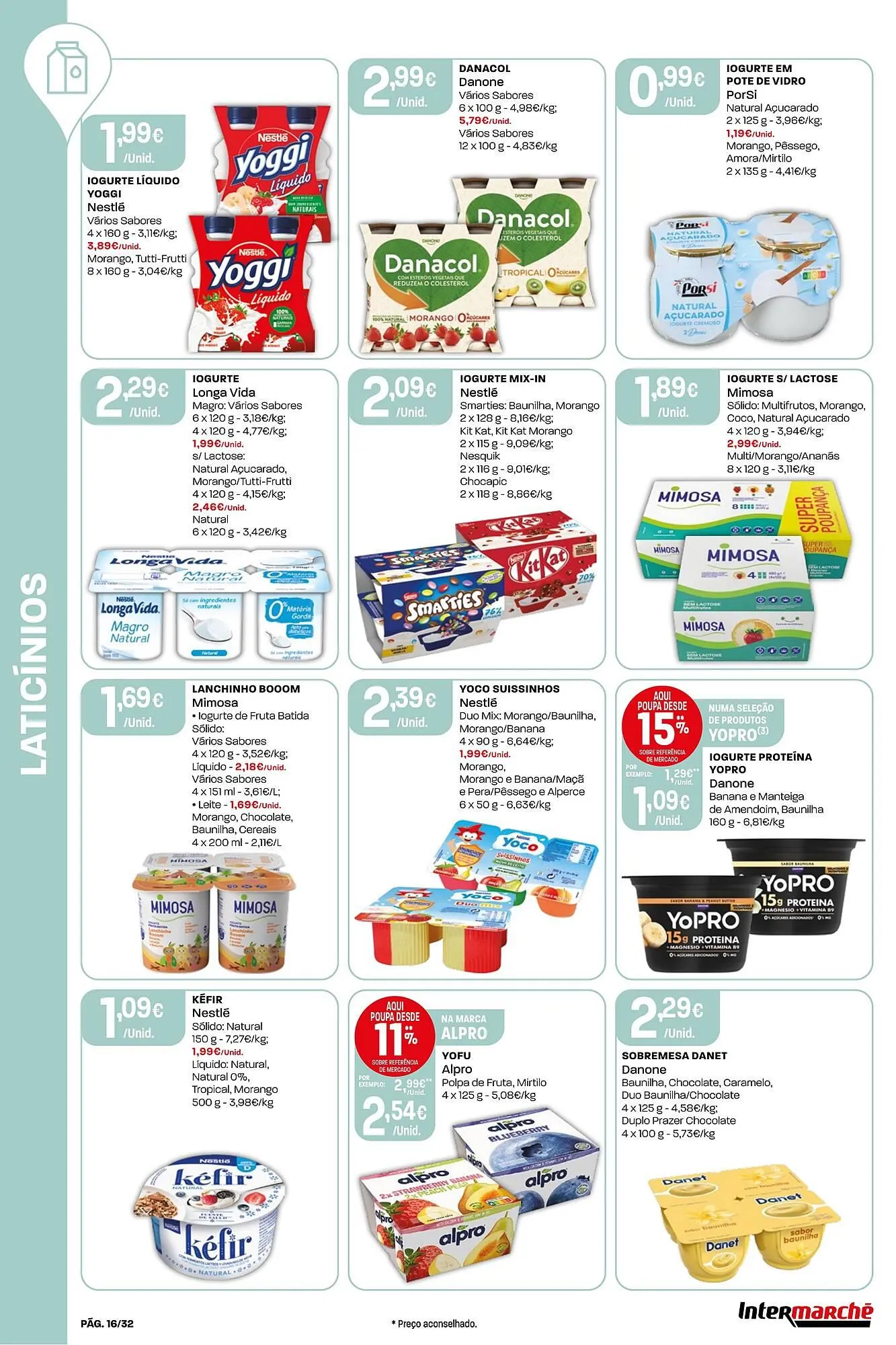 Folheto Folheto Intermarché de 10 de abril até 20 de abril 2025 - Pagina 16