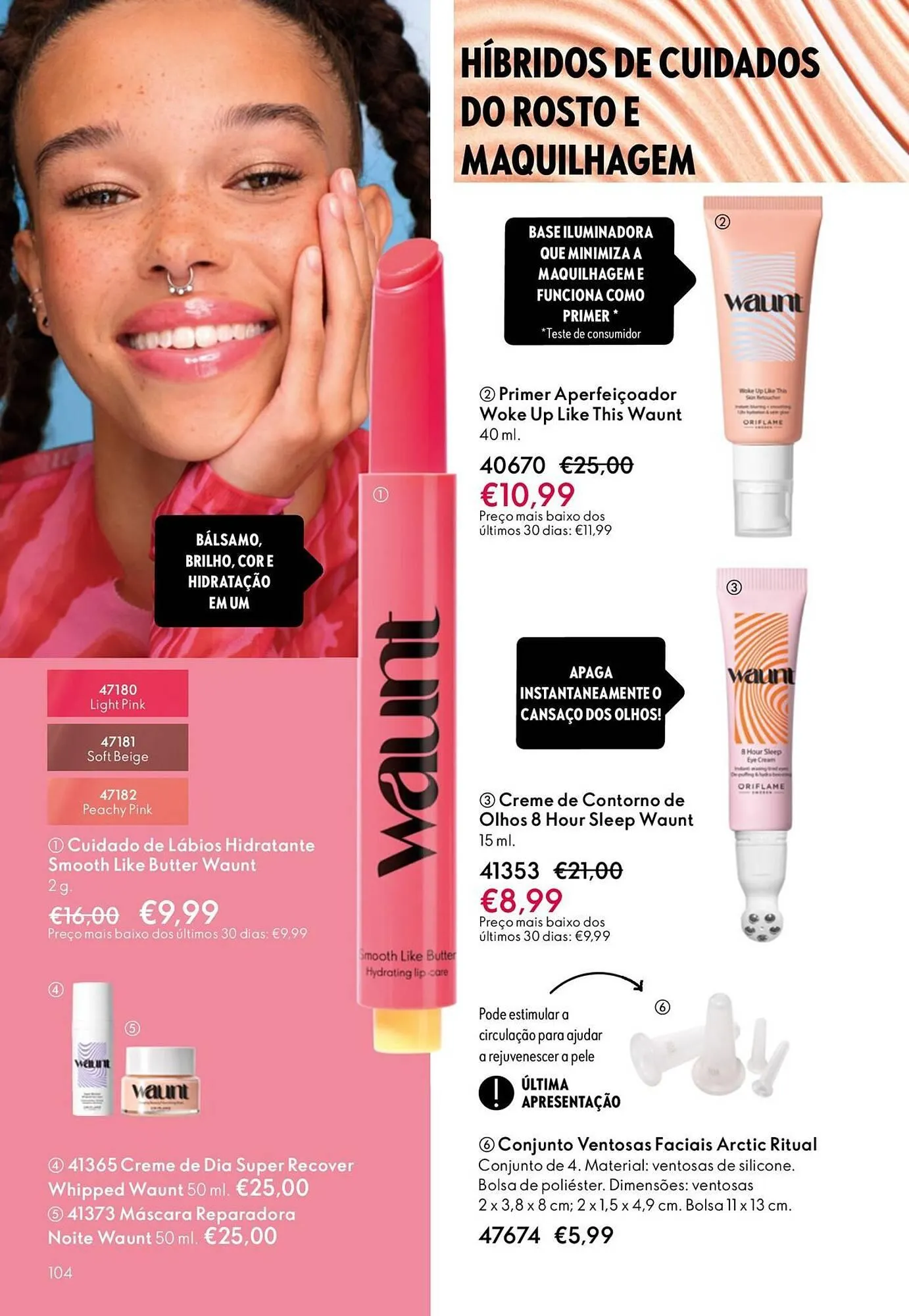 Folheto Catálogo Oriflame de 1 de outubro até 21 de outubro 2025 - Pagina 104