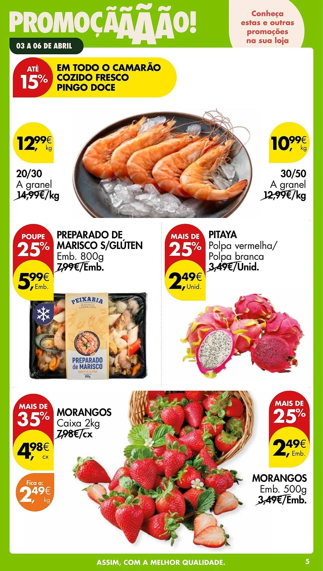 Folheto Folheto Pingo Doce de 3 de abril até 6 de abril 2026 - Pagina 5