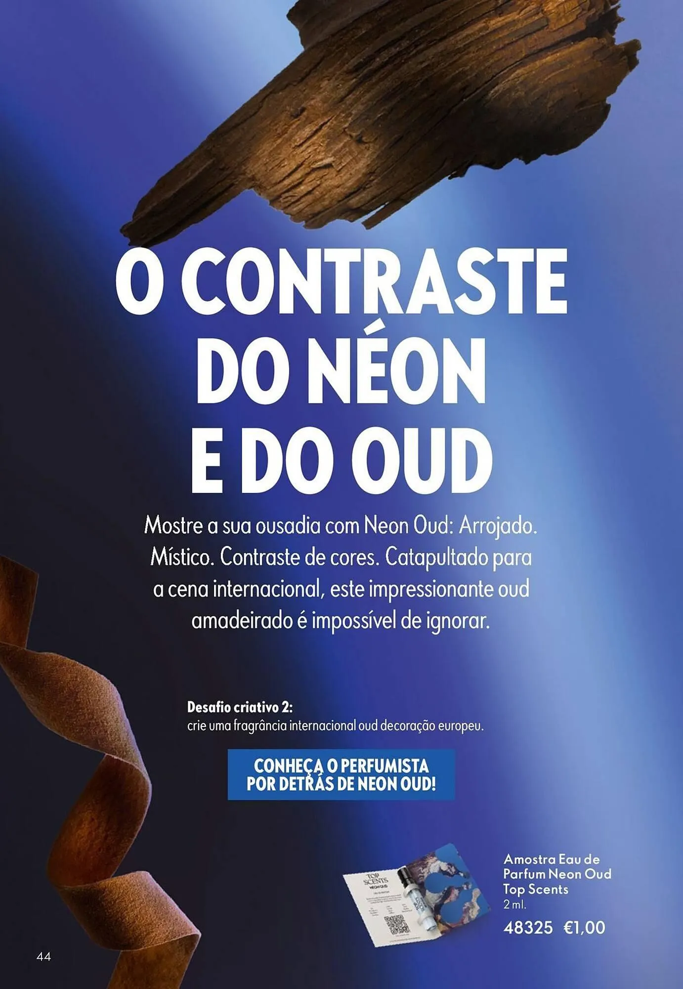 Folheto Catálogo Oriflame de 6 de maio até 26 de maio 2026 - Pagina 44