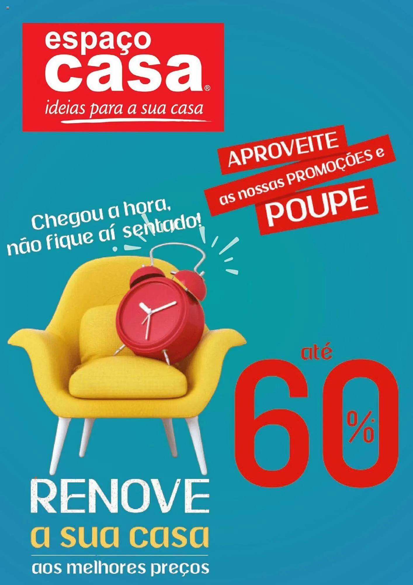 Folheto Folheto Espaço Casa de 13 de outubro até 13 de novembro 2024 - Pagina 1