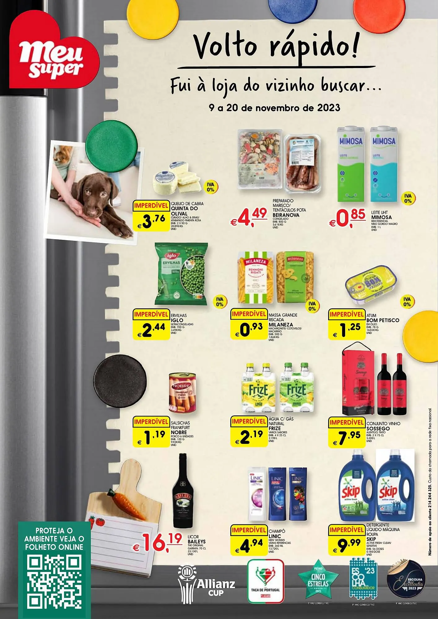 Folheto Folheto Meu Super de 9 de novembro até 20 de novembro 2023 - Pagina 1
