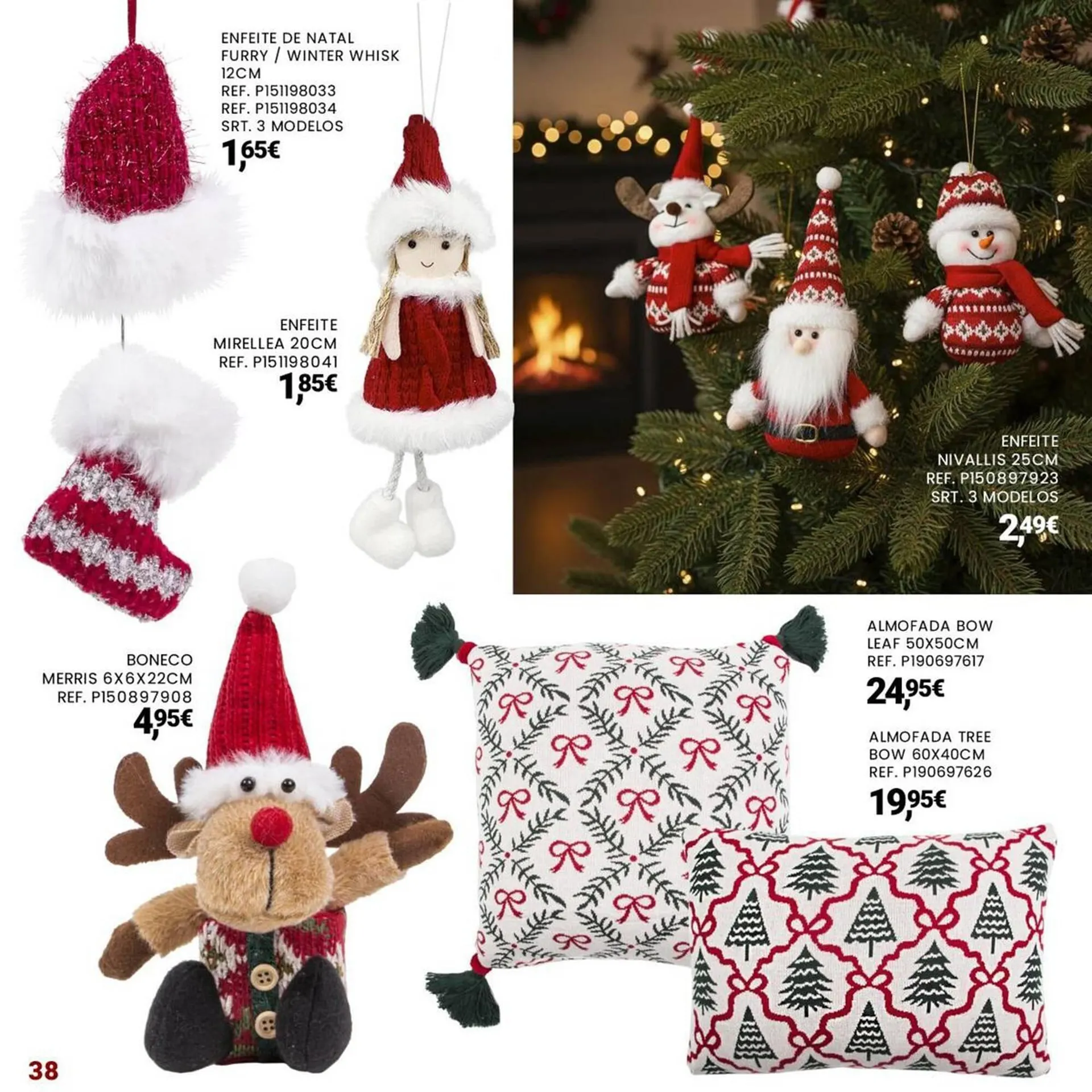 Folheto Catálogo VIVA de 24 de outubro até 24 de dezembro 2025 - Pagina 38