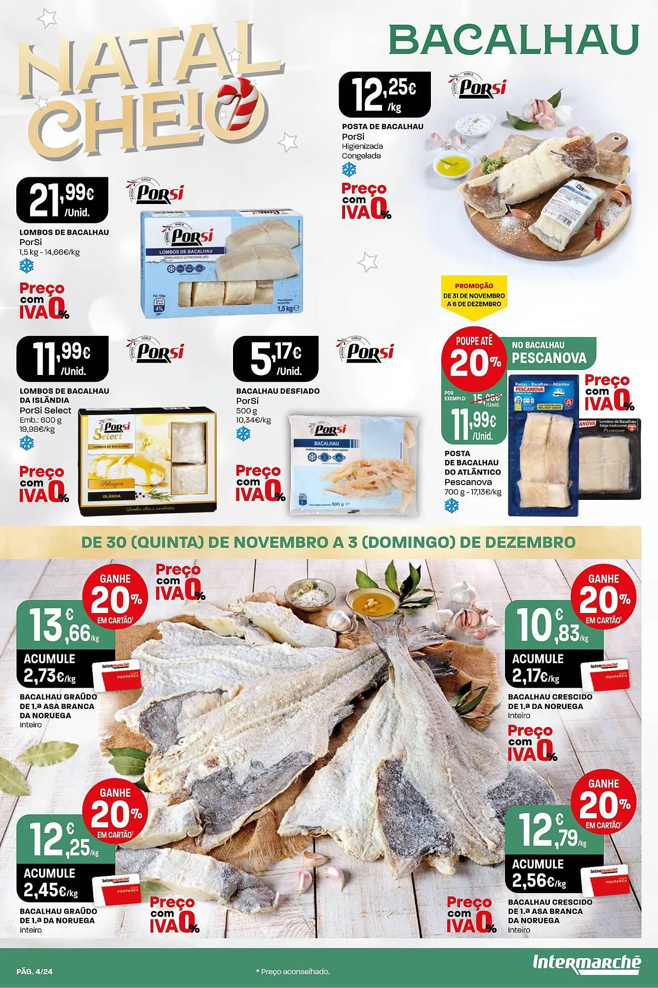 Folheto Folheto Intermarché Porsi de 30 de novembro até 6 de dezembro 2023 - Pagina 4