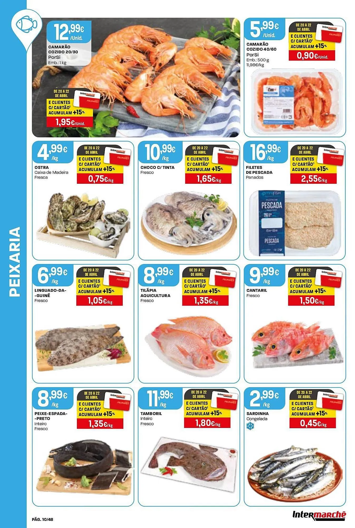 Folheto Folheto Intermarché de 16 de abril até 22 de abril 2026 - Pagina 10