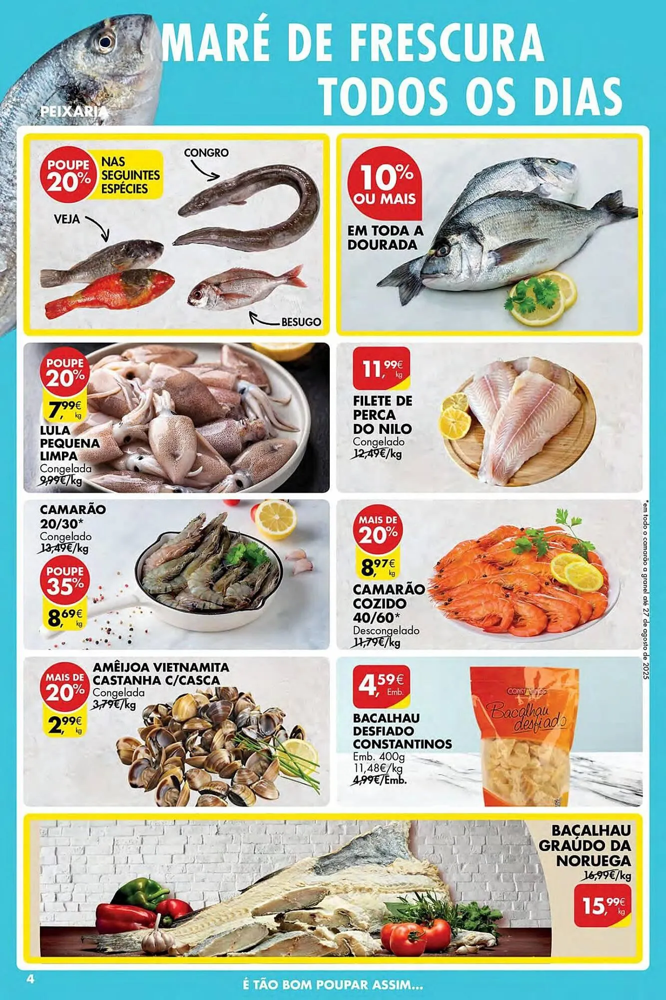 Folheto Folheto Pingo Doce de 3 de julho até 9 de julho 2025 - Pagina 4