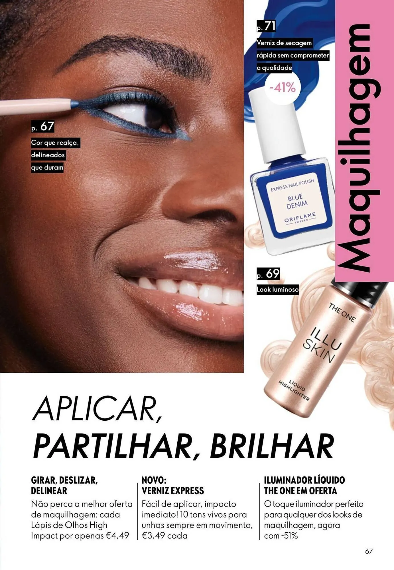 Folheto Catálogo Oriflame de 6 de maio até 26 de maio 2026 - Pagina 67