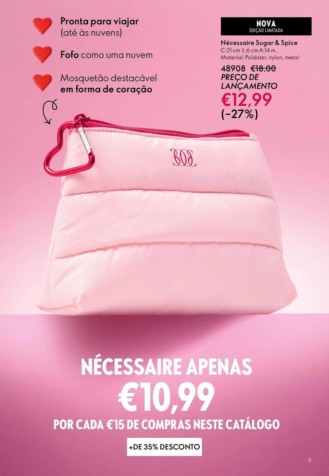 Folheto Catálogo Oriflame de 21 de janeiro até 10 de fevereiro 2026 - Pagina 11