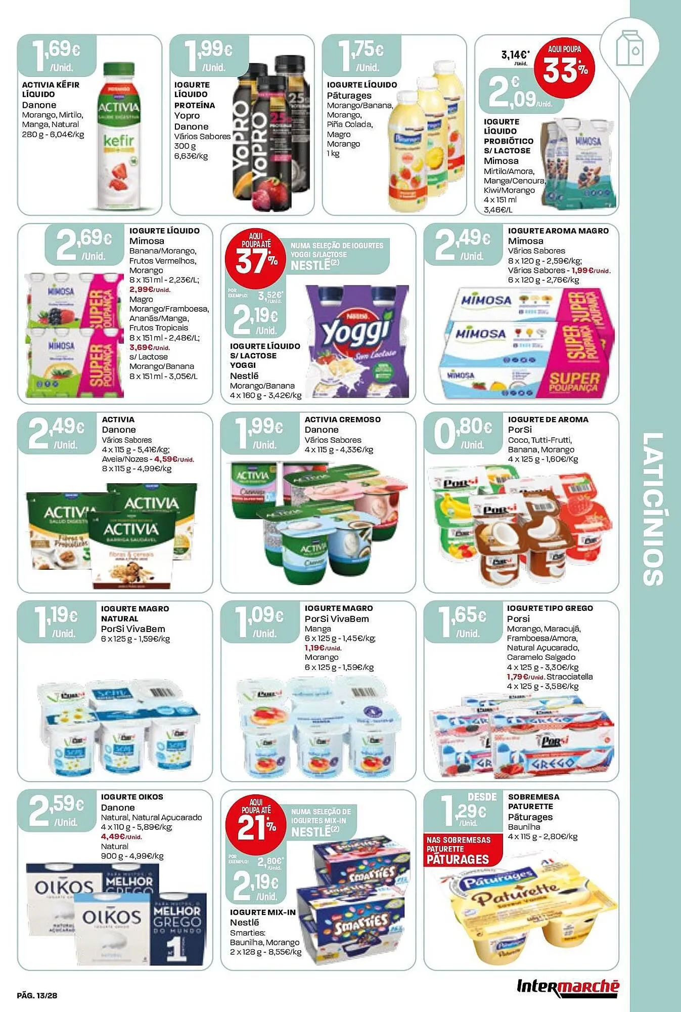 Folheto Folheto Intermarché de 16 de abril até 22 de abril 2026 - Pagina 13