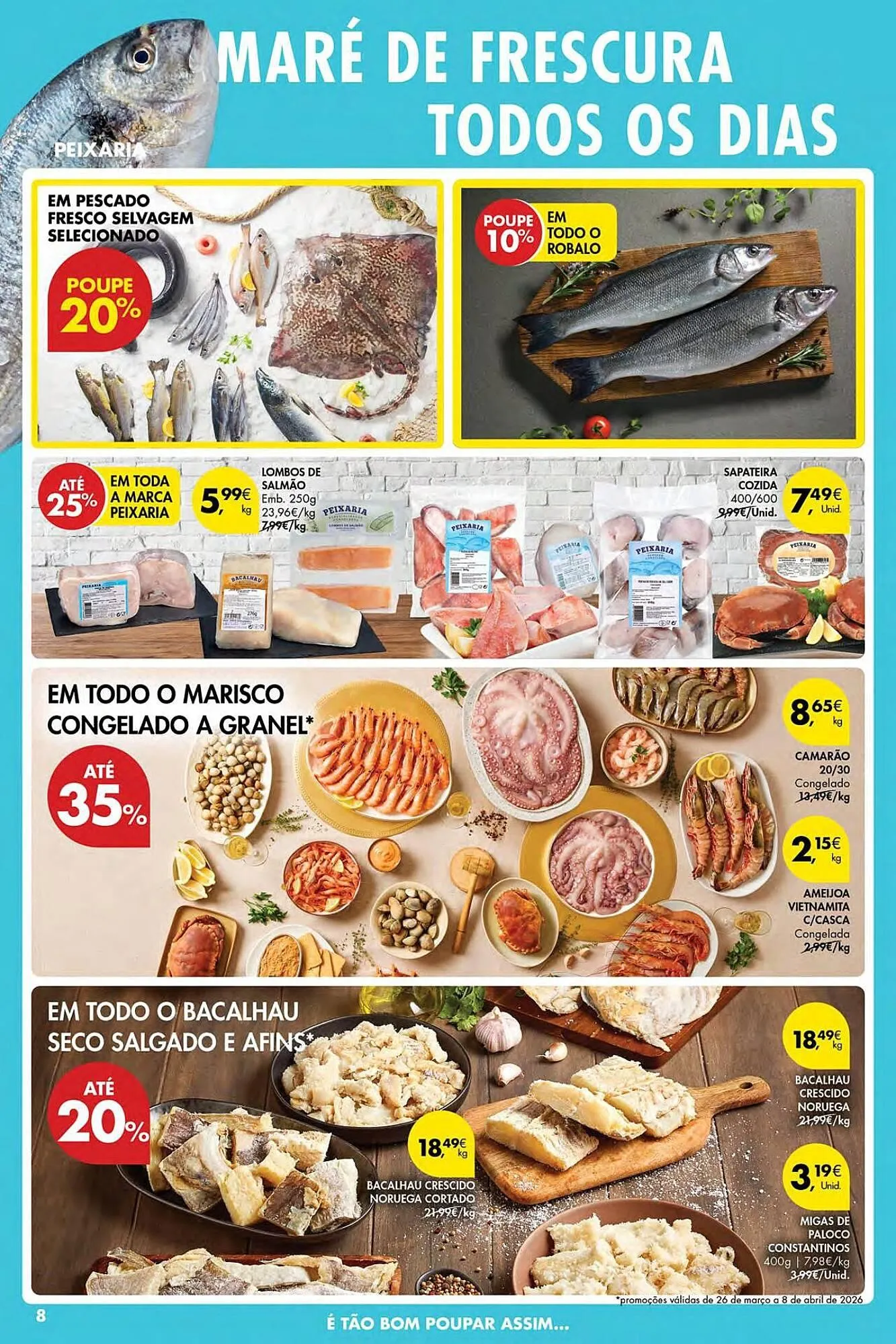 Folheto Folheto Pingo Doce de 26 de março até 1 de abril 2026 - Pagina 8