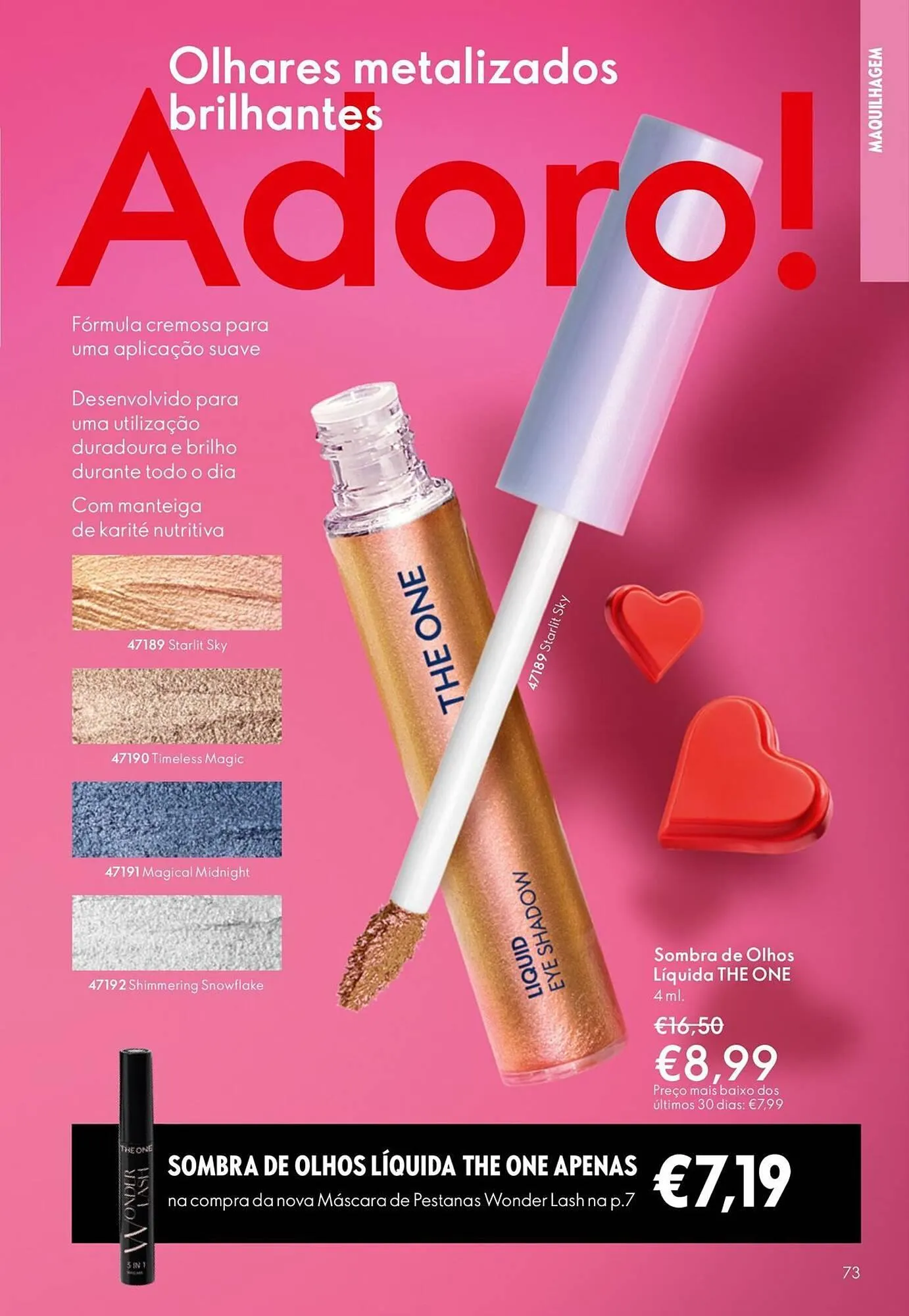 Folheto Catálogo Oriflame de 21 de janeiro até 10 de fevereiro 2026 - Pagina 73