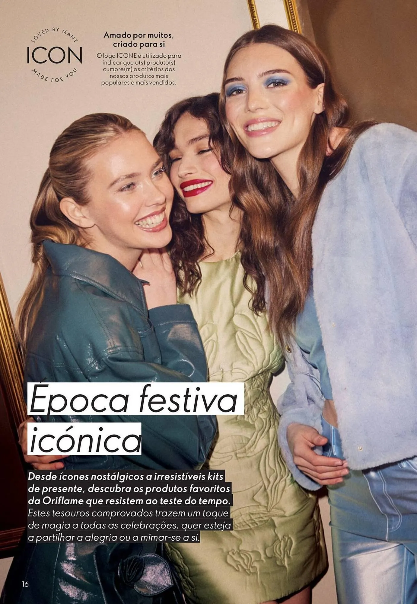 Folheto Catálogo Oriflame de 12 de novembro até 2 de dezembro 2025 - Pagina 16