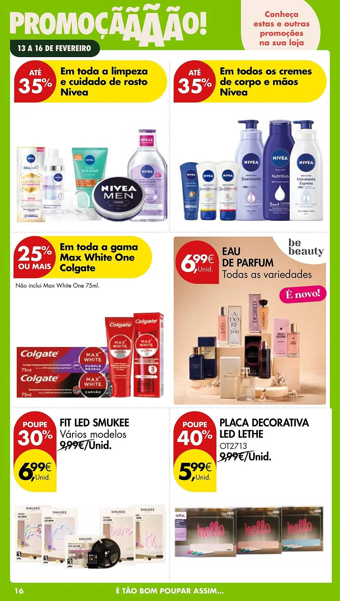 Folheto Folheto Pingo Doce de 13 de fevereiro até 16 de fevereiro 2026 - Pagina 16