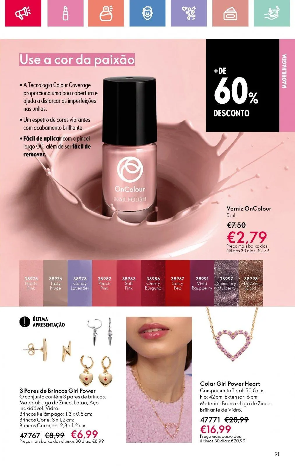 Folheto Folheto de Oriflame até 05.07.2025 de 18 de junho até 5 de julho 2025 - Pagina 91