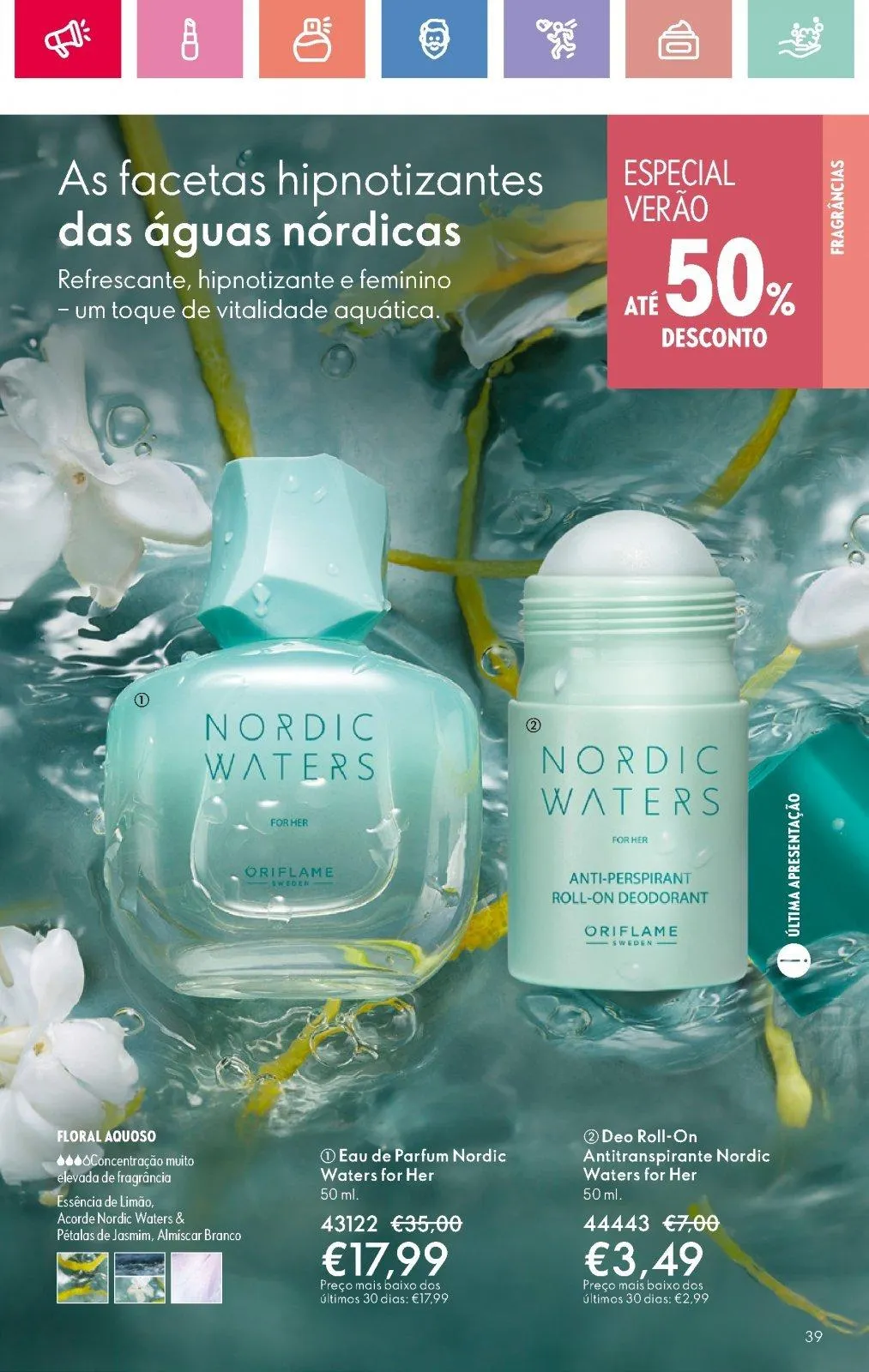 Folheto Folheto de Oriflame até 05.07.2025 de 18 de junho até 5 de julho 2025 - Pagina 39