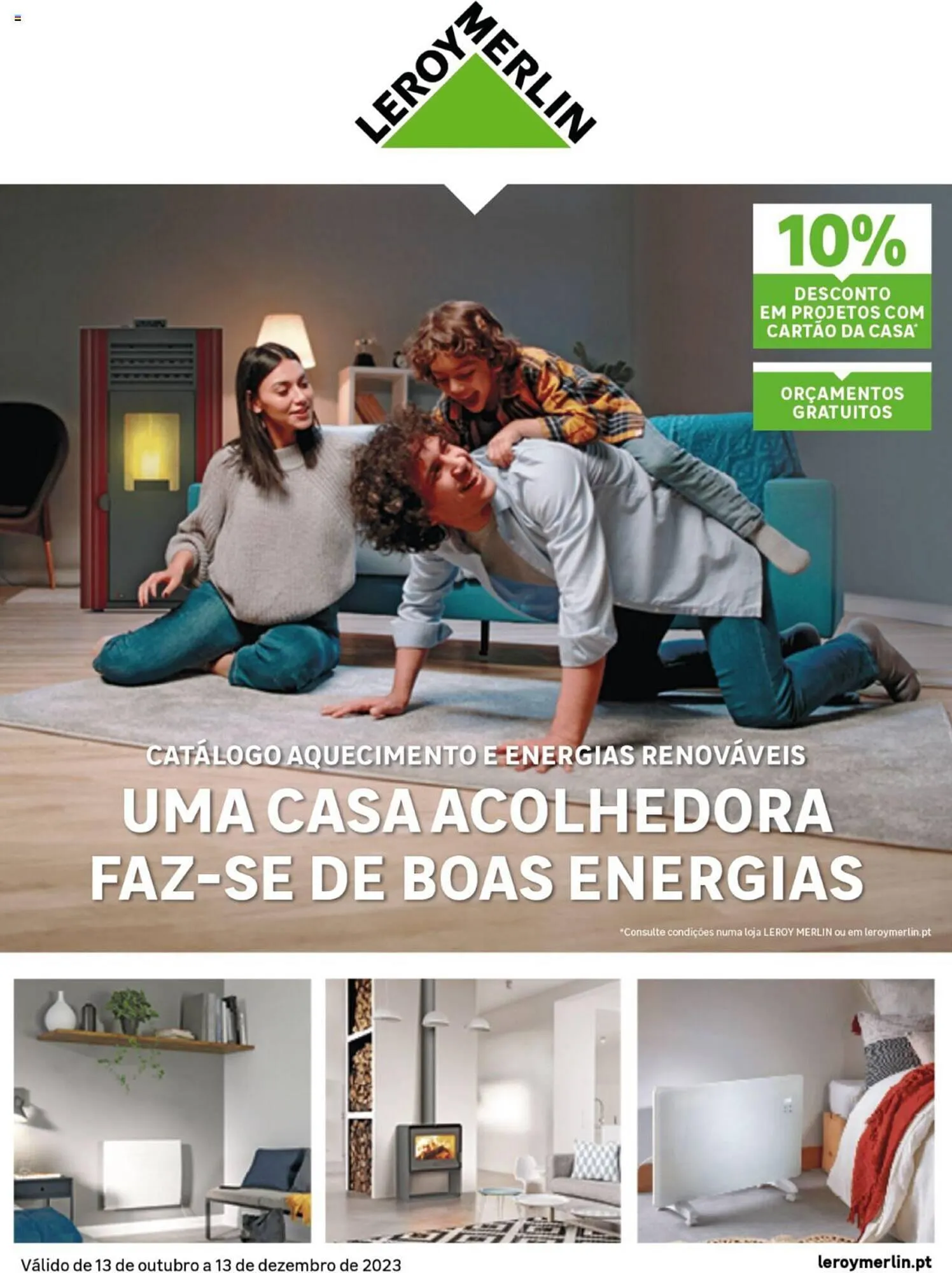 Folheto Folheto Leroy Merlin de 13 de outubro até 30 de dezembro 2023 - Pagina 1