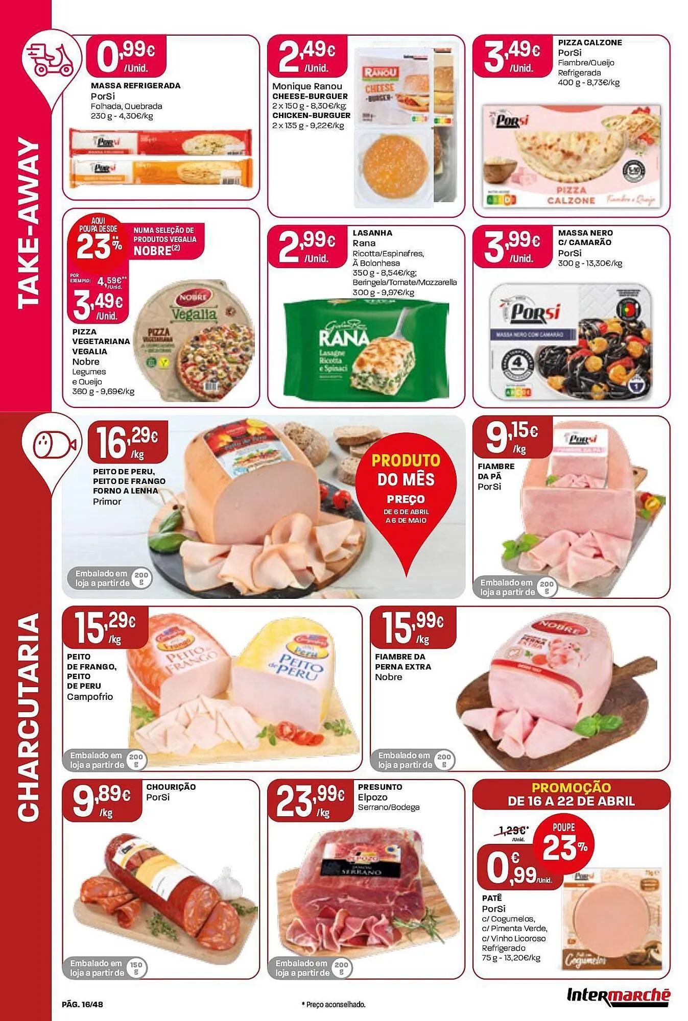 Folheto Folheto Intermarché de 16 de abril até 22 de abril 2026 - Pagina 16