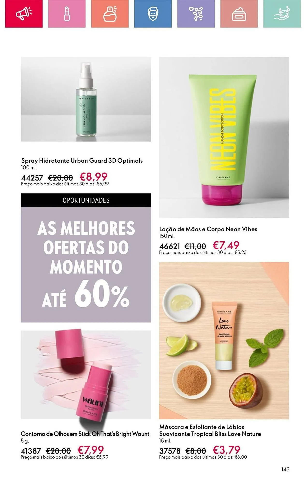 Folheto Folheto Oriflame de 4 de maio até 24 de maio 2025 - Pagina 143
