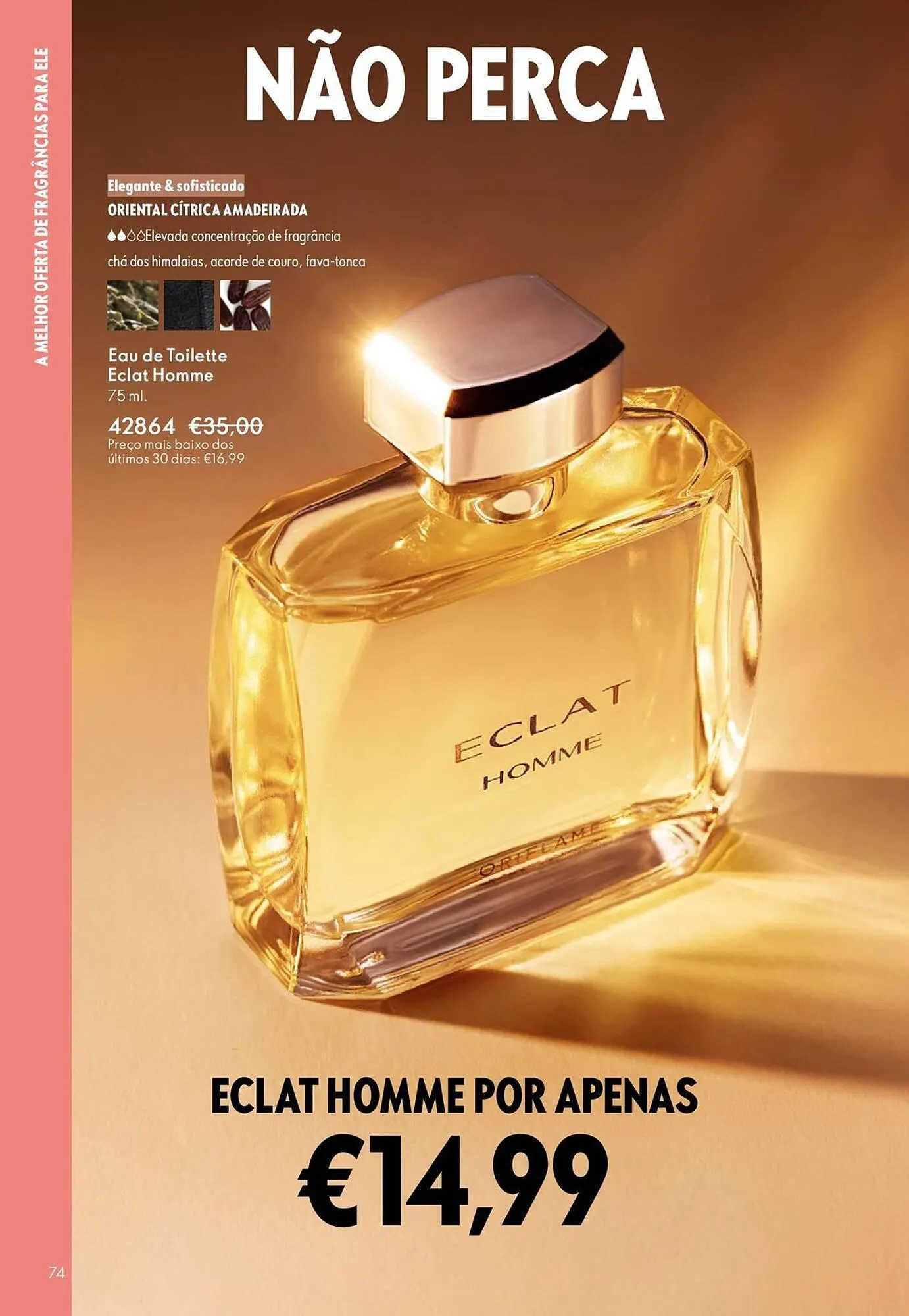 Folheto Catálogo Oriflame de 22 de outubro até 11 de novembro 2025 - Pagina 74