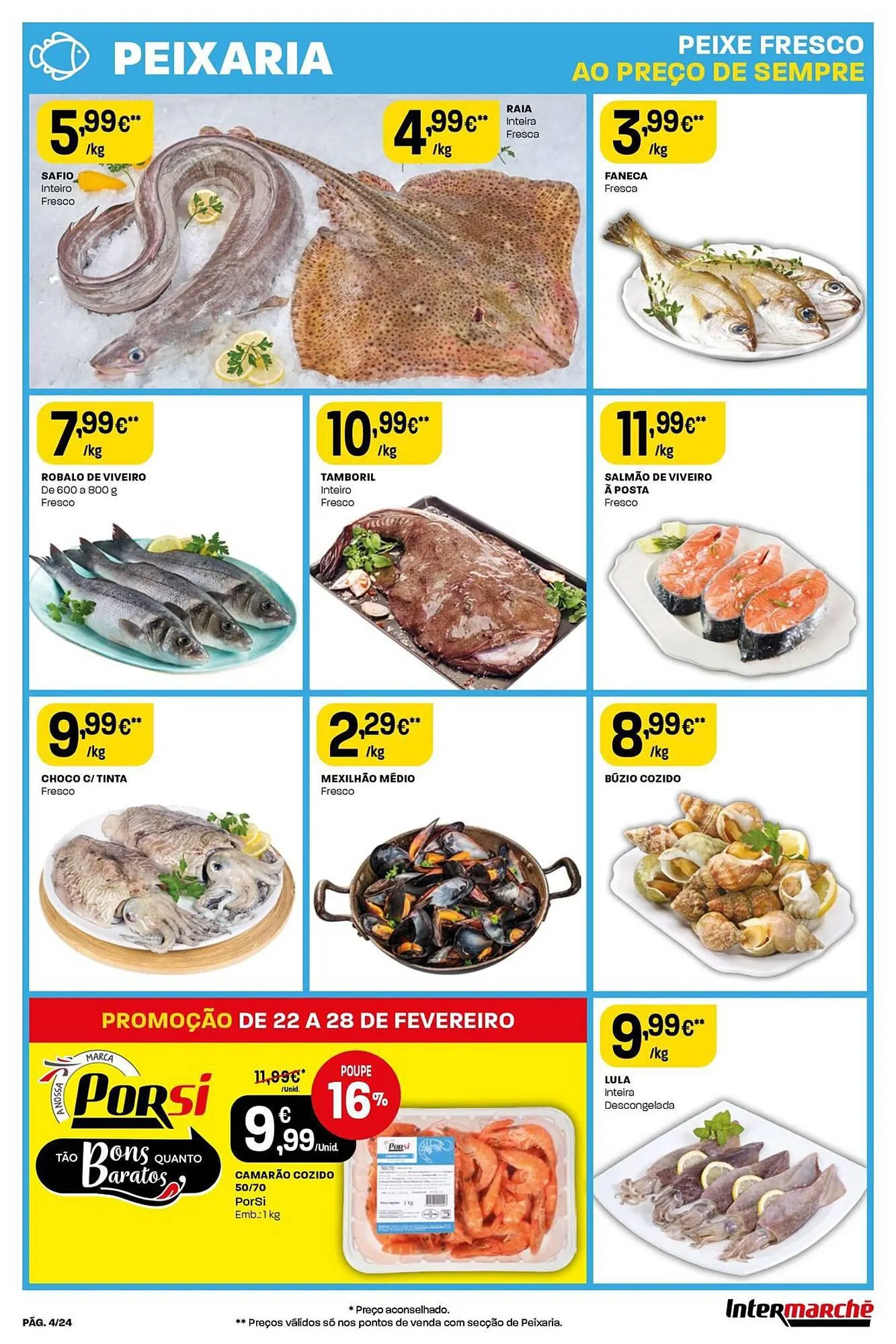 Folheto Folheto Intermarché de 22 de fevereiro até 28 de fevereiro 2024 - Pagina 4