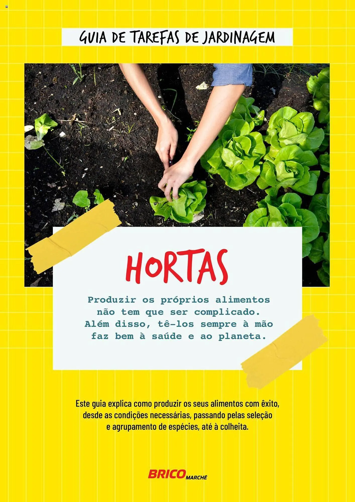 Folheto Folheto Bricomarché Hortas de 17 de janeiro até 31 de dezembro 2024 - Pagina 1