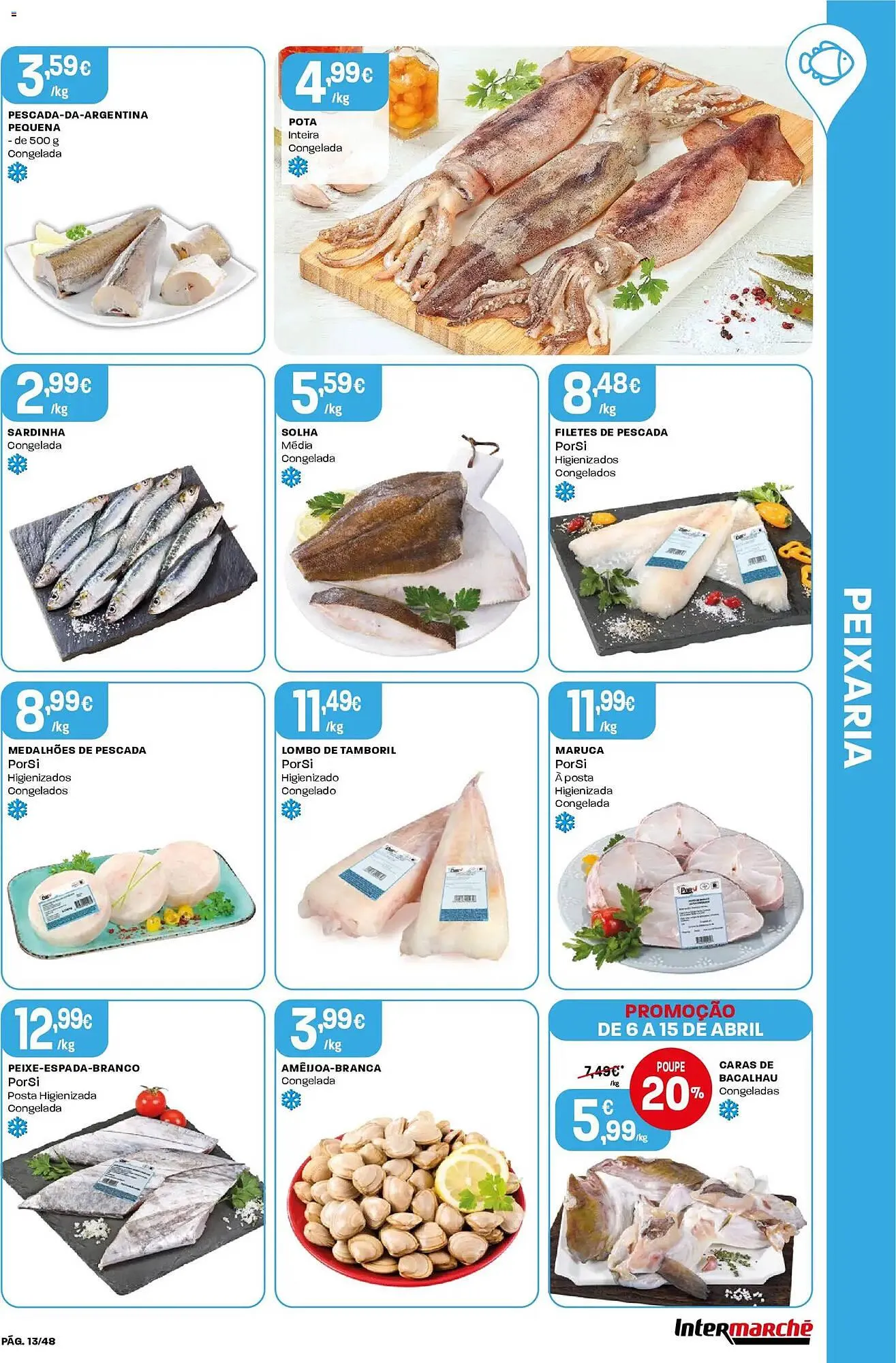 Folheto Folheto Intermarché de 6 de abril até 16 de abril 2026 - Pagina 13