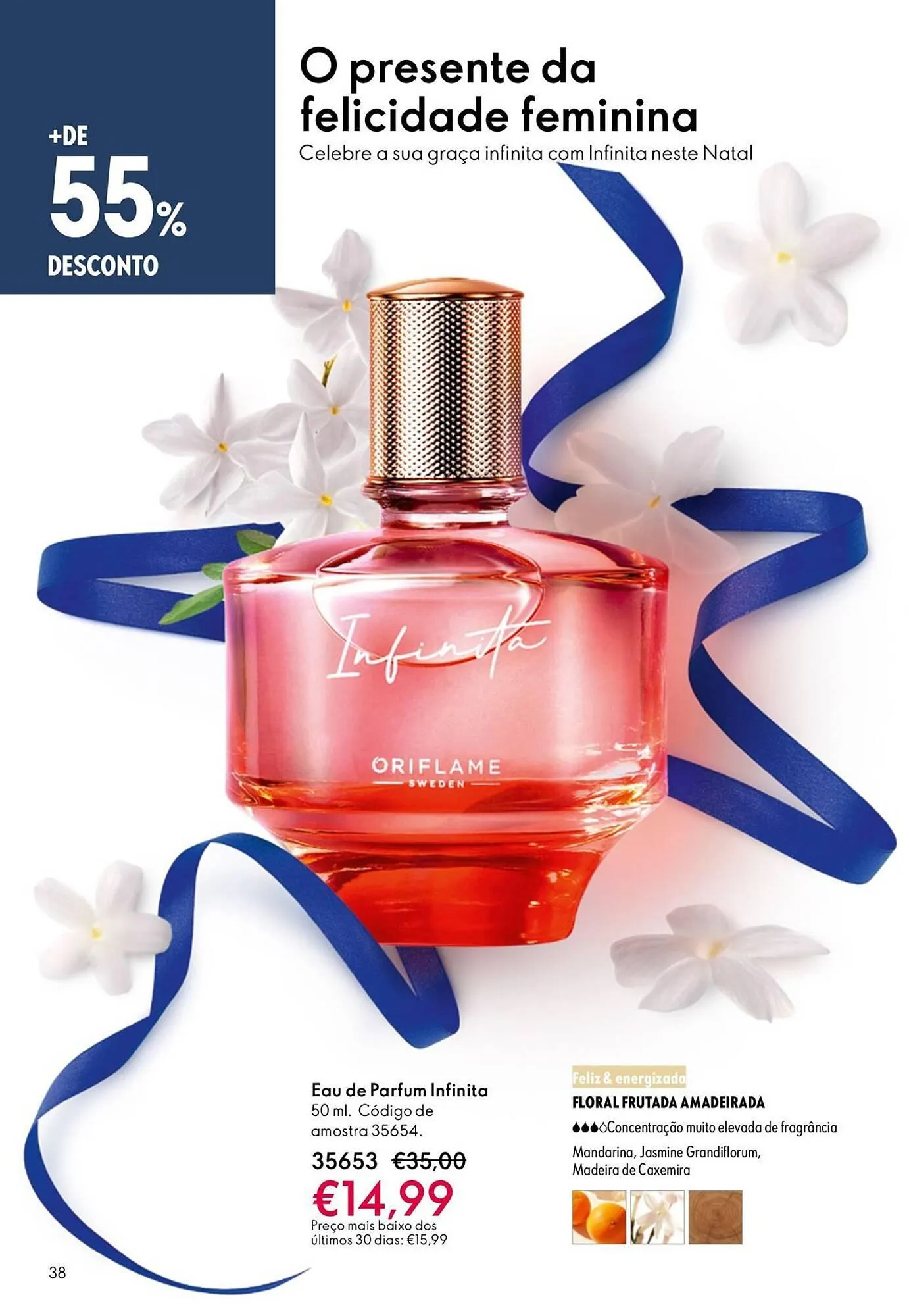 Folheto Catálogo Oriflame de 3 de dezembro até 22 de dezembro 2025 - Pagina 38