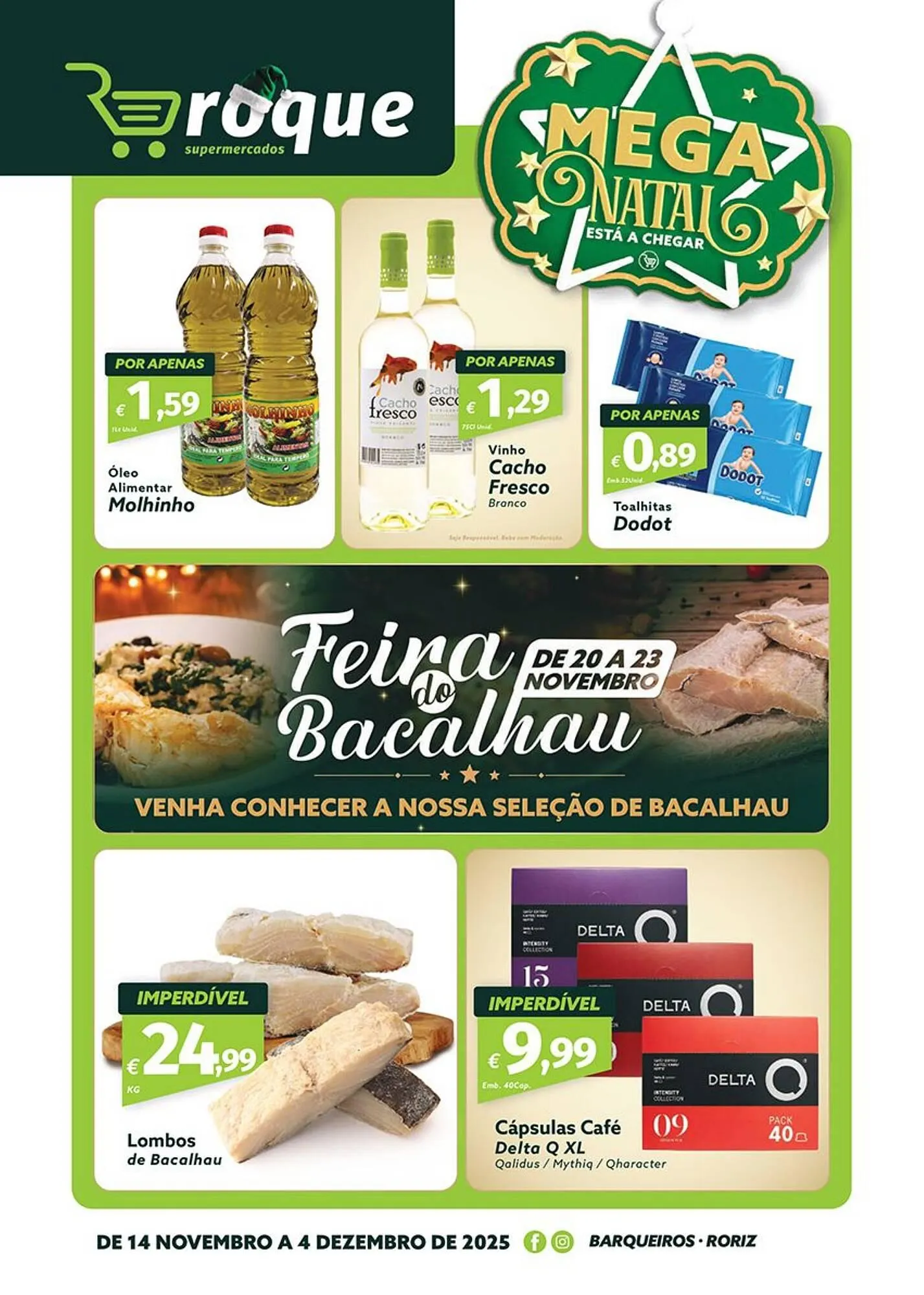 Folheto Folheto Roque Supermercados de 14 de novembro até 4 de dezembro 2025 - Pagina 1