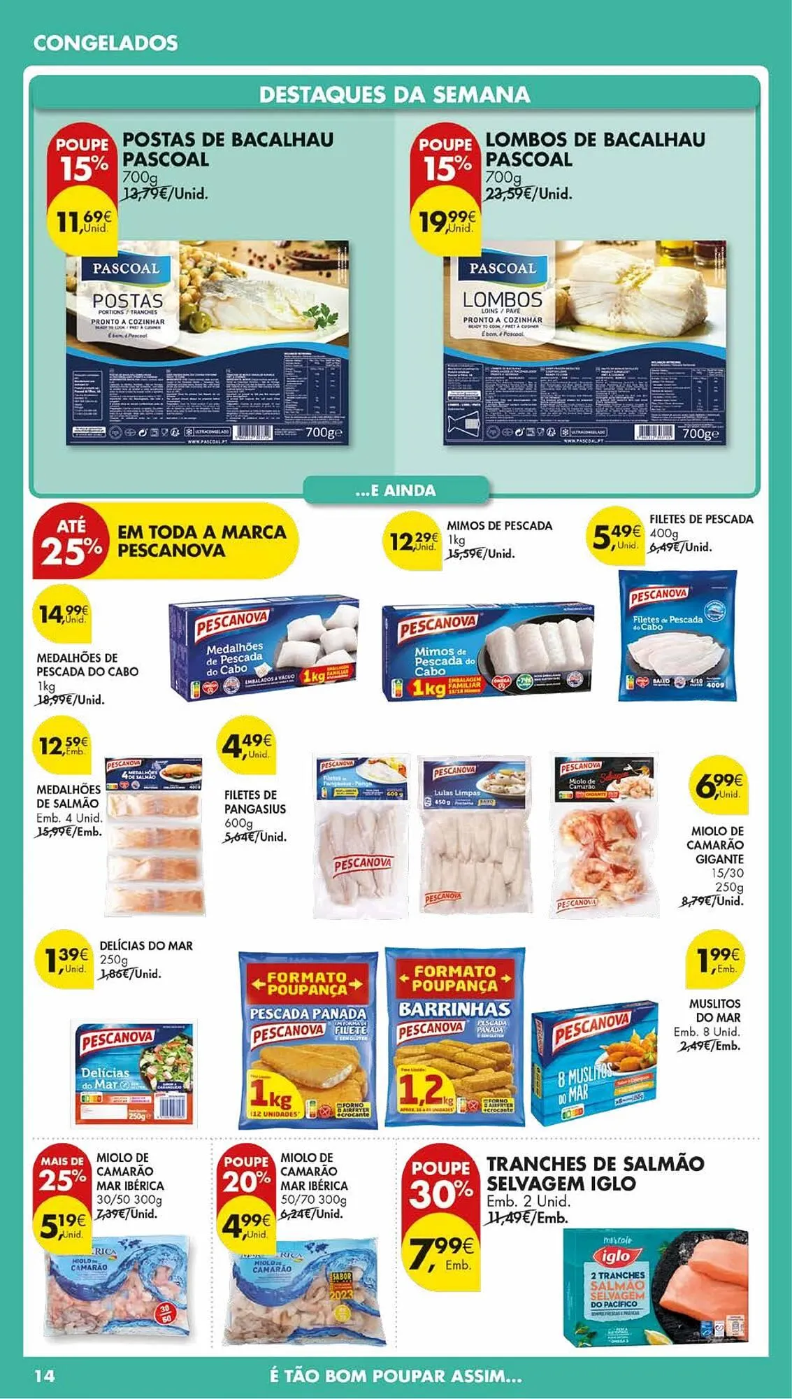 Folheto Folheto Pingo Doce de 14 de abril até 20 de abril 2026 - Pagina 16