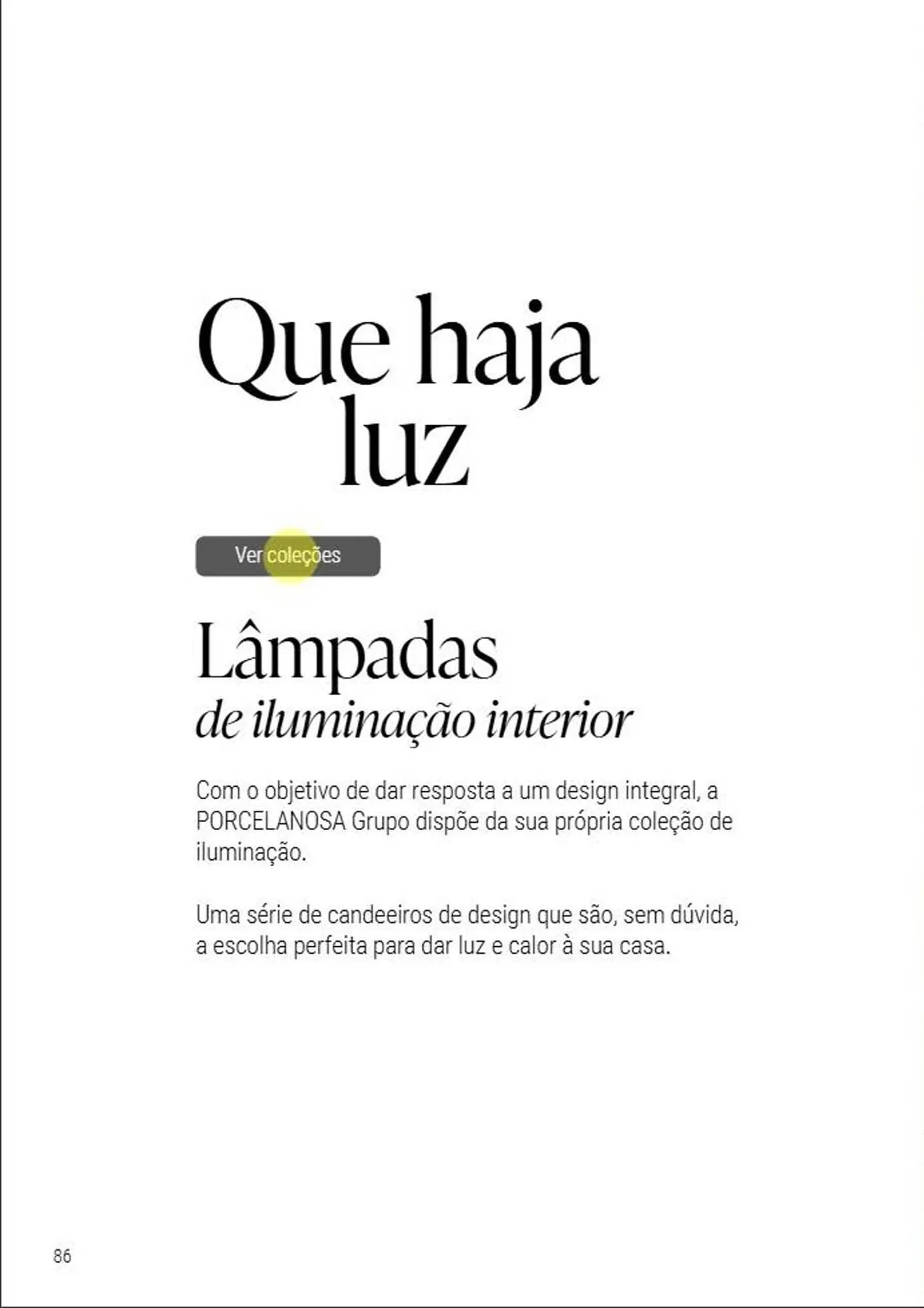 Folheto Folheto Porcelanosa de 7 de fevereiro até 31 de dezembro 2025 - Pagina 86