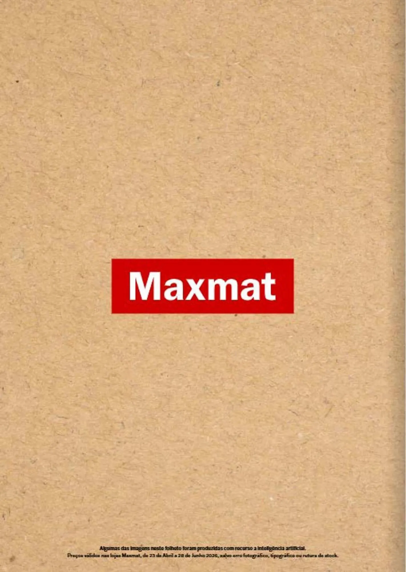 Folheto Folheto Maxmat de 23 de abril até 23 de junho 2026 - Pagina 34
