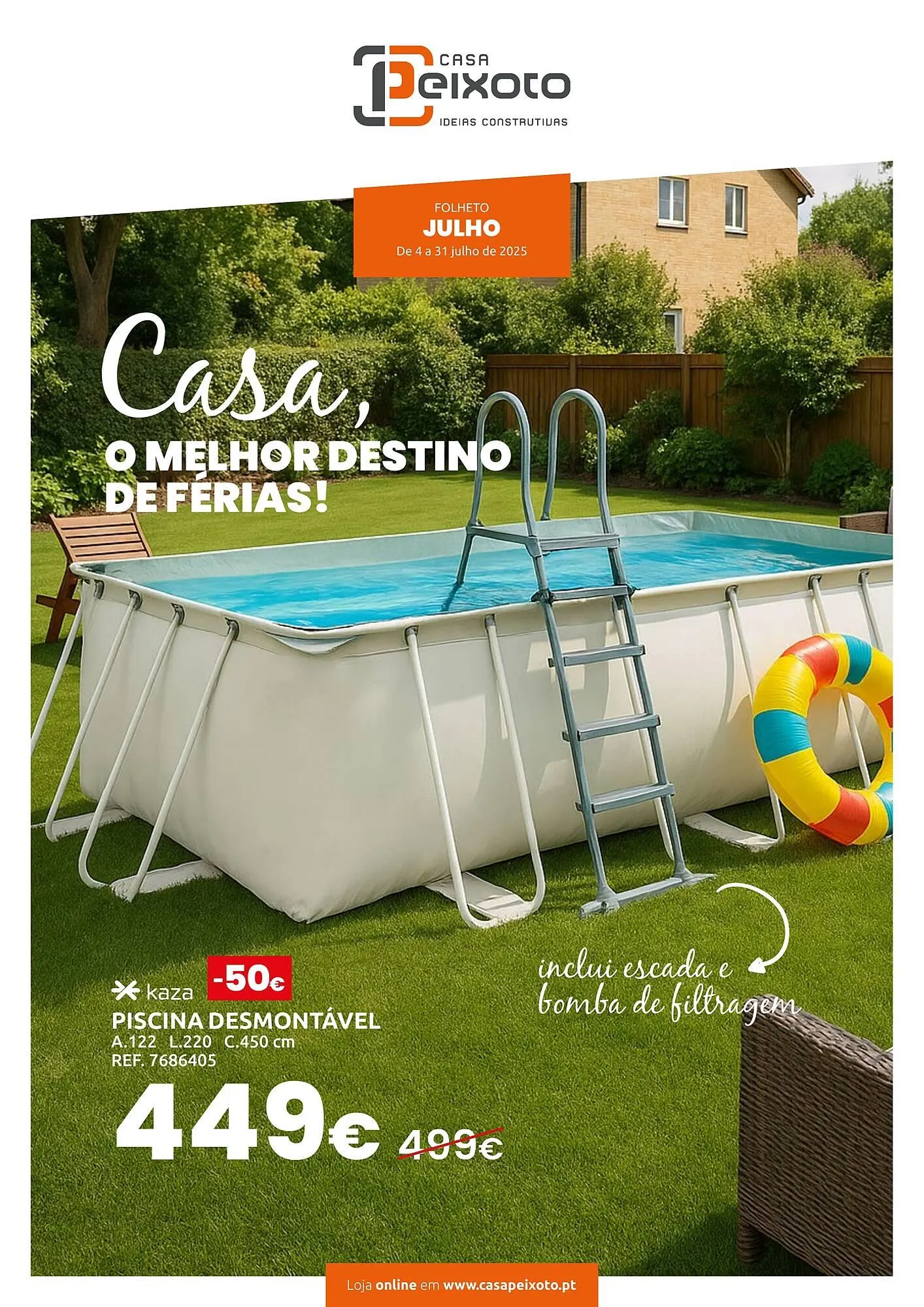 Folheto Folheto Casa Peixoto de 4 de julho até 31 de julho 2025 - Pagina 1