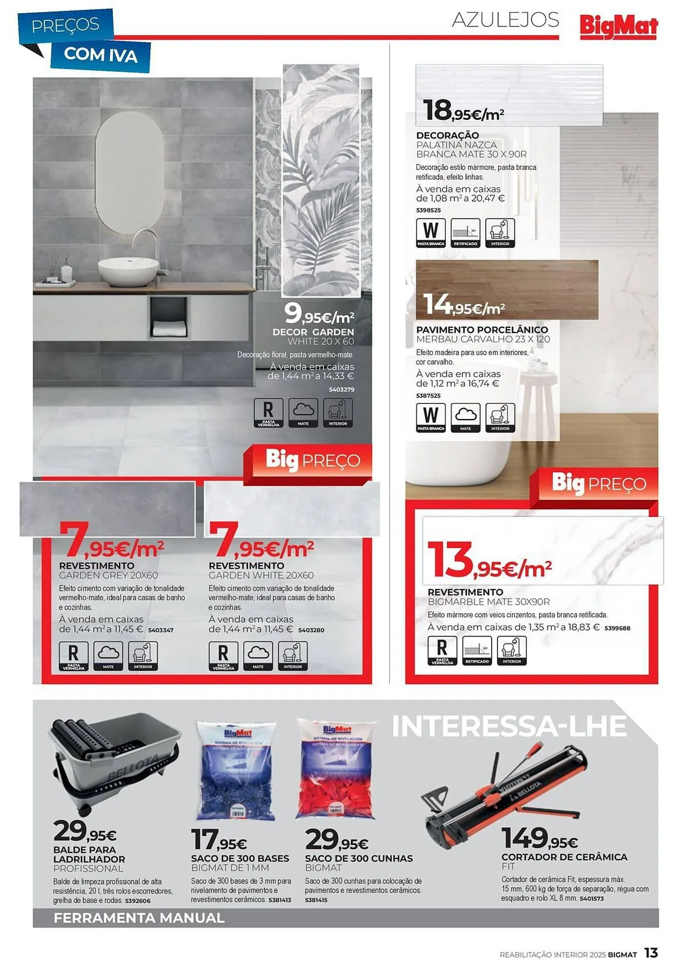 Folheto Folheto BigMat de 18 de fevereiro até 19 de abril 2025 - Pagina 13