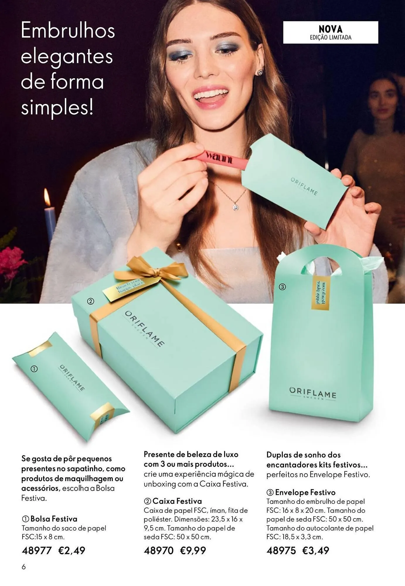 Folheto Catálogo Oriflame de 3 de dezembro até 22 de dezembro 2025 - Pagina 6
