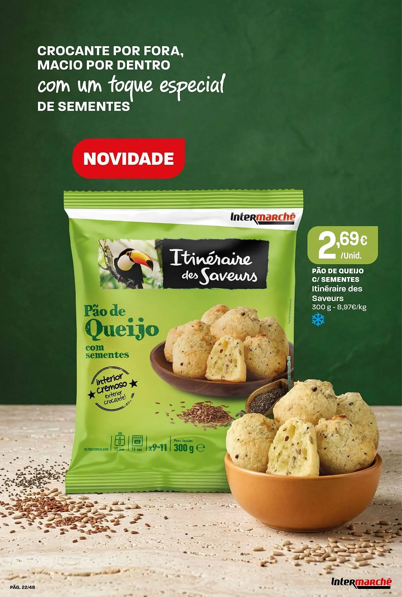 Folheto Folheto Intermarché de 7 de maio até 13 de maio 2026 - Pagina 22