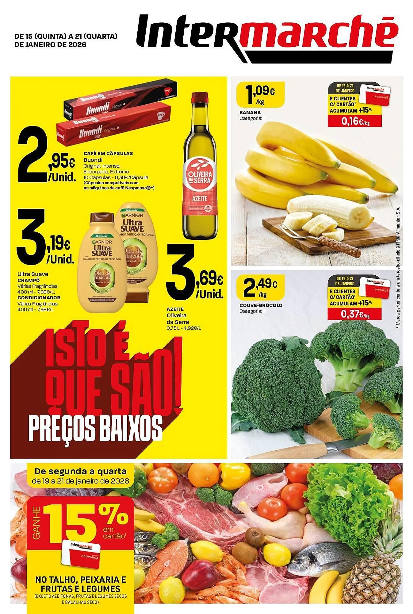 Folheto Folheto Intermarché de 15 de janeiro até 21 de janeiro 2026 - Pagina 1