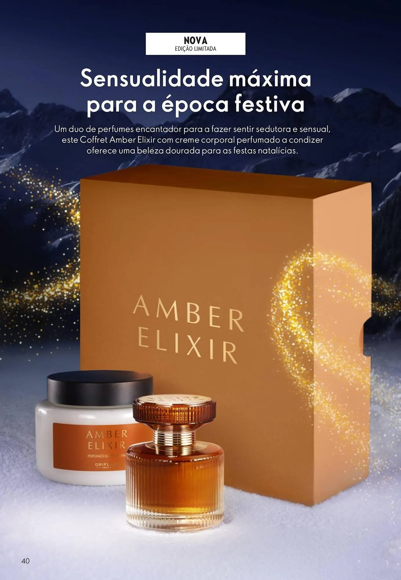 Folheto Catálogo Oriflame de 12 de novembro até 2 de dezembro 2025 - Pagina 40