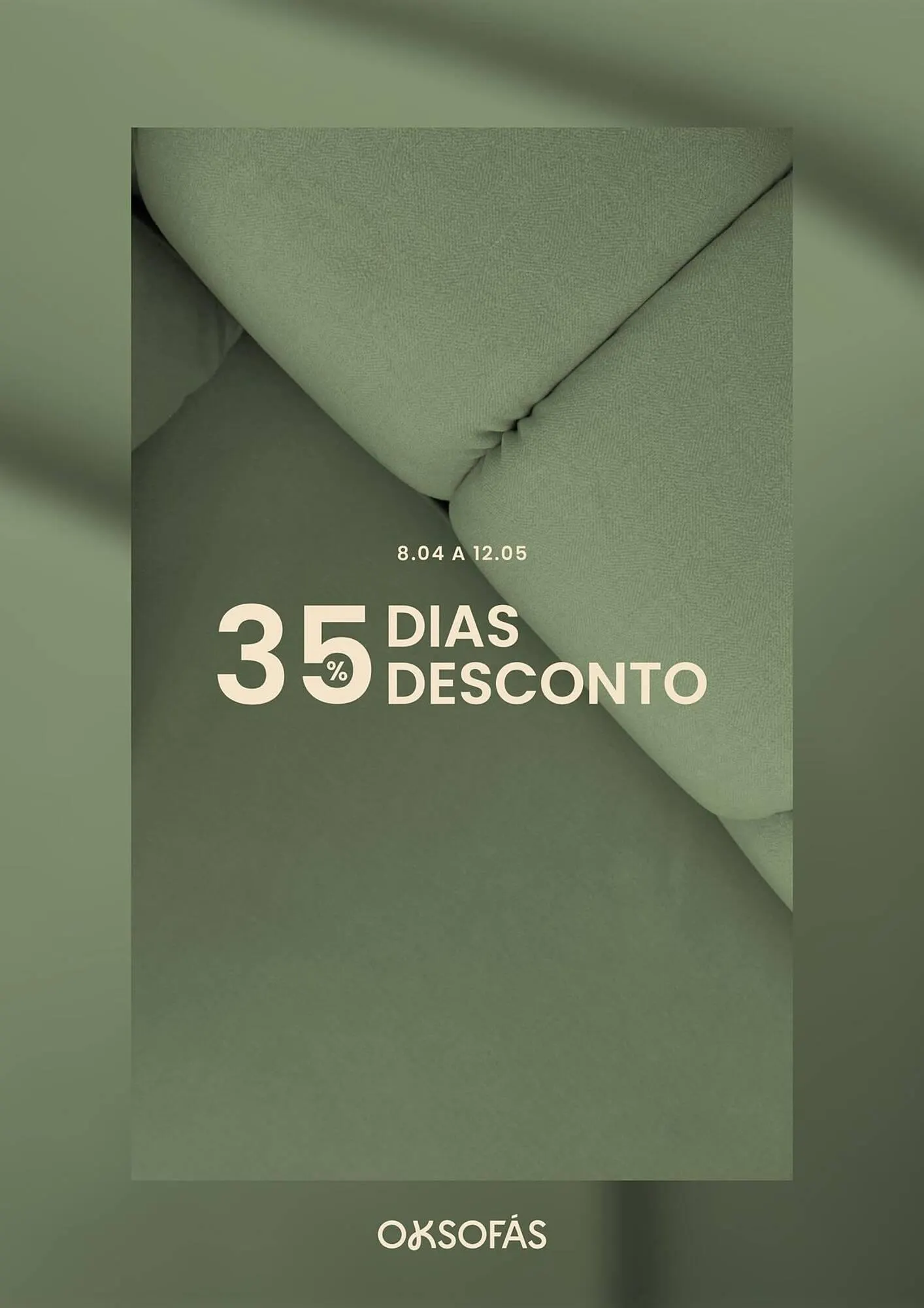 Folheto Folheto OKsofás de 9 de abril até 12 de maio 2025 - Pagina 1