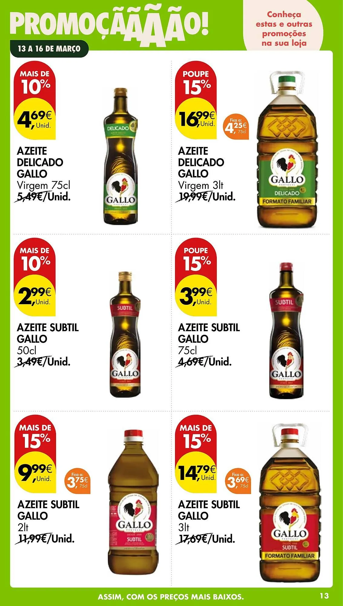 Folheto Folheto Pingo Doce de 13 de março até 16 de março 2026 - Pagina 13