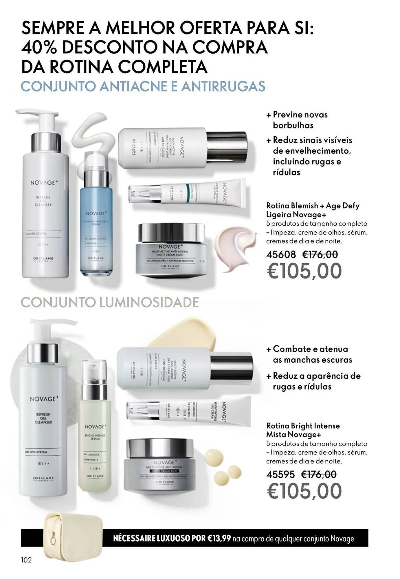 Folheto Catálogo Oriflame de 3 de dezembro até 22 de dezembro 2025 - Pagina 102