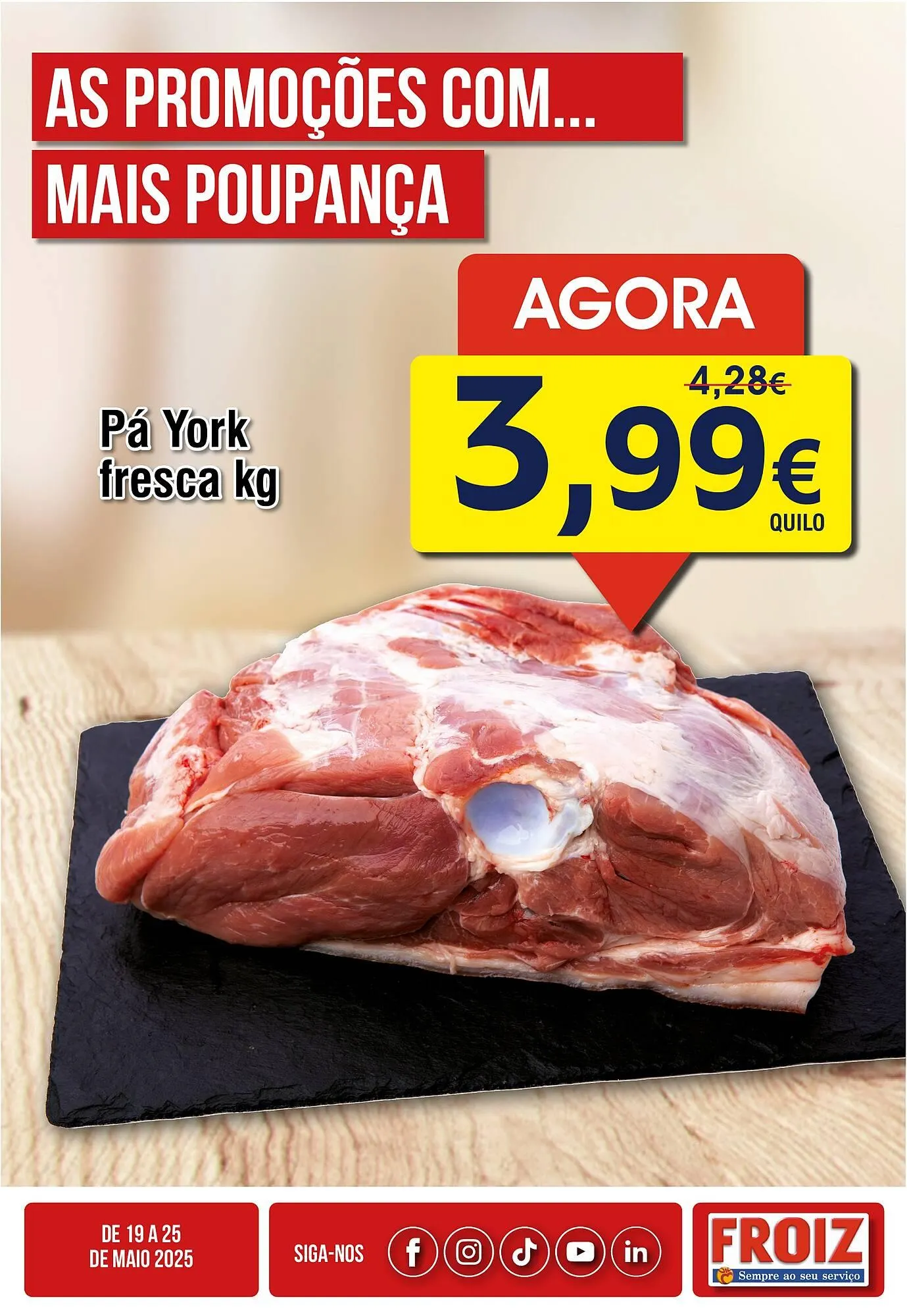 Folheto Folheto Froiz de 18 de maio até 25 de maio 2025 - Pagina 4