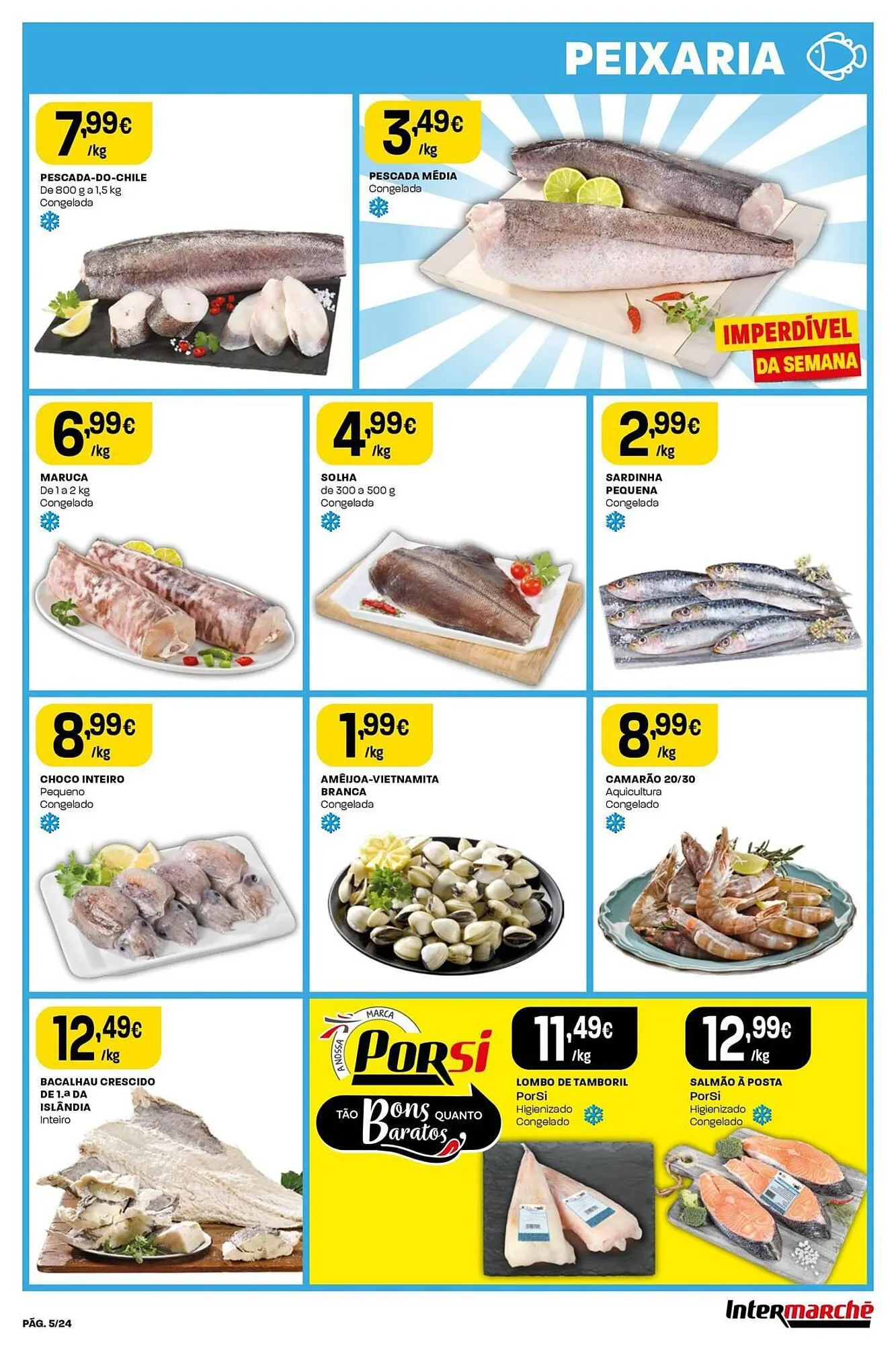 Folheto Folheto Intermarché de 22 de fevereiro até 28 de fevereiro 2024 - Pagina 5