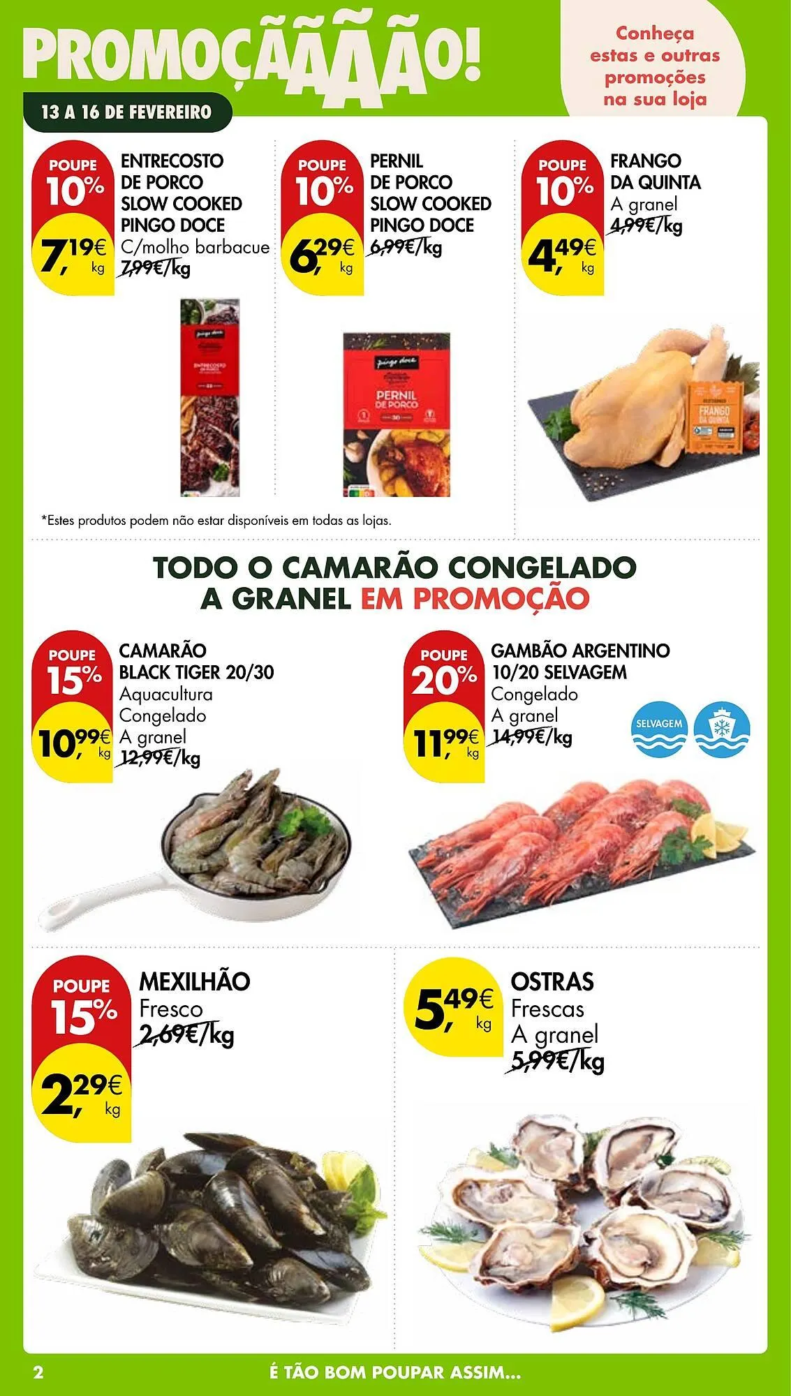 Folheto Folheto Pingo Doce de 13 de fevereiro até 16 de fevereiro 2026 - Pagina 2